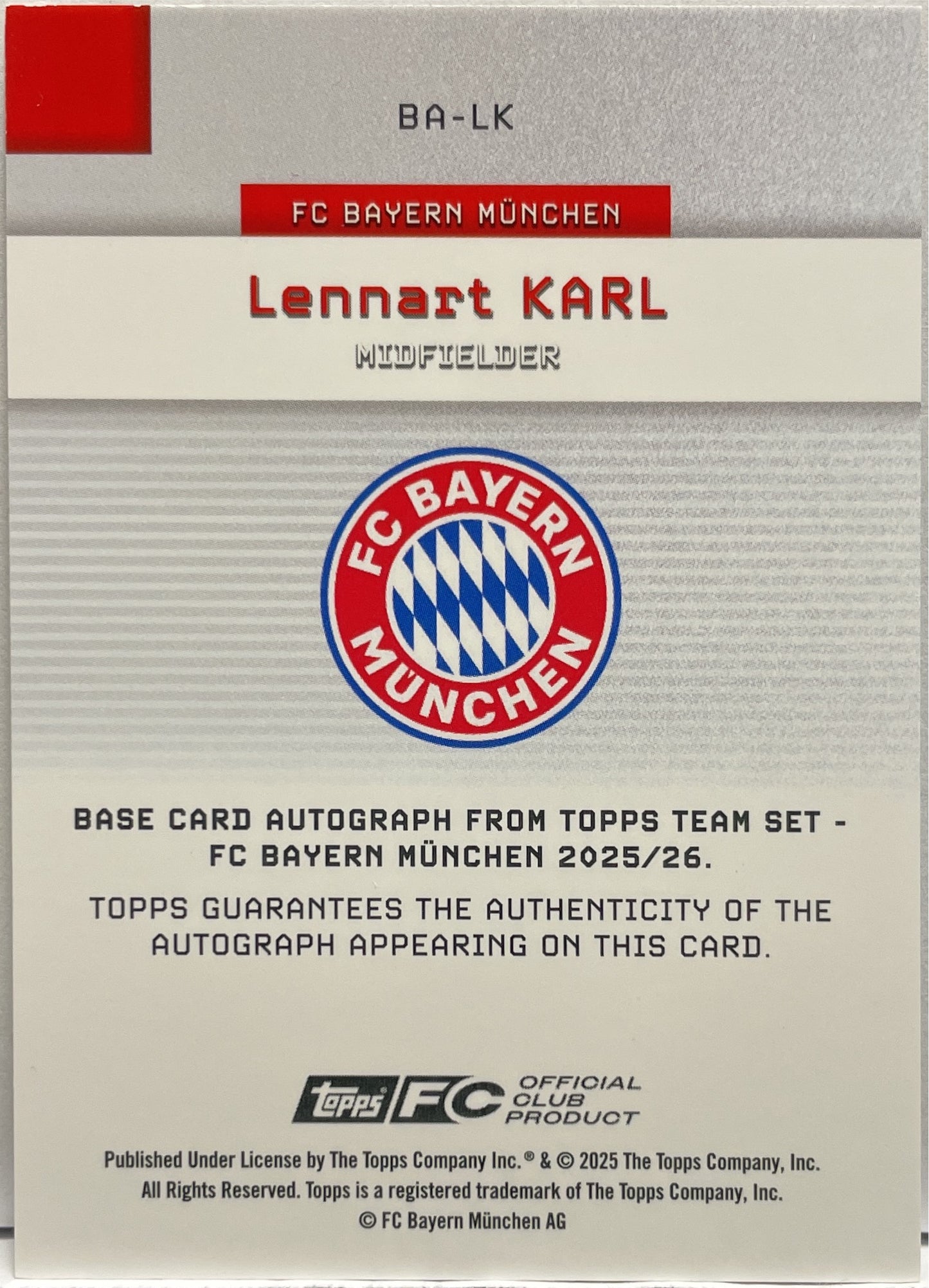 Lennart Karl 1/1 Rookie Autograph Foilfractor Topps Bayern Munchen Team Set 2025/26