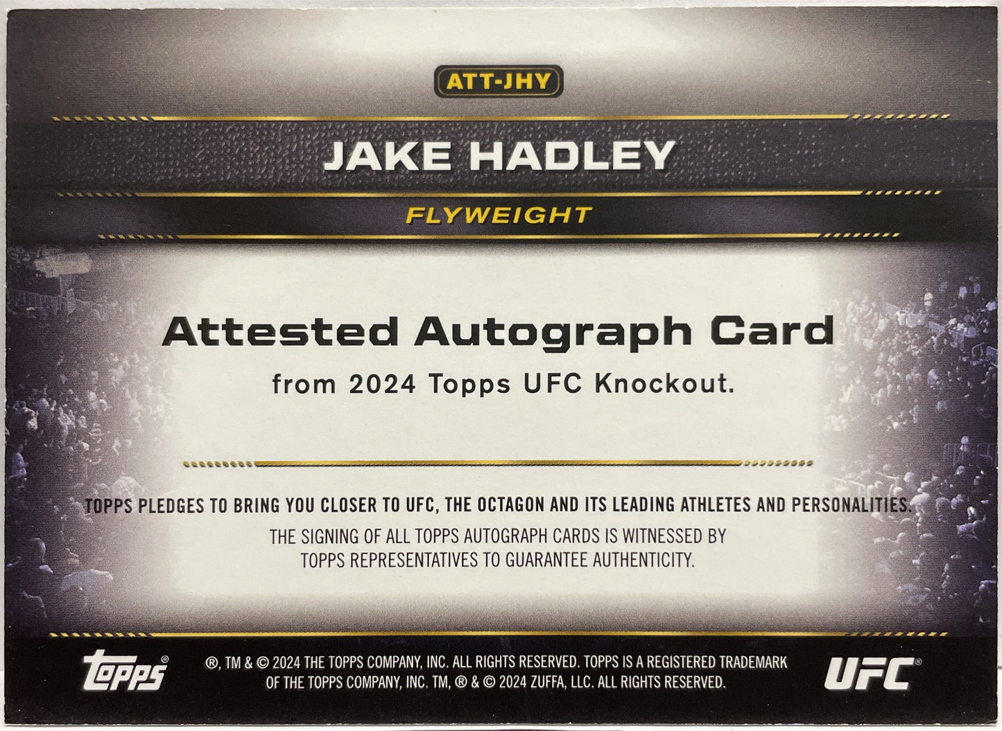 Jake Hadley Rookie Autograph Attested Topps Knockout UFC 2024