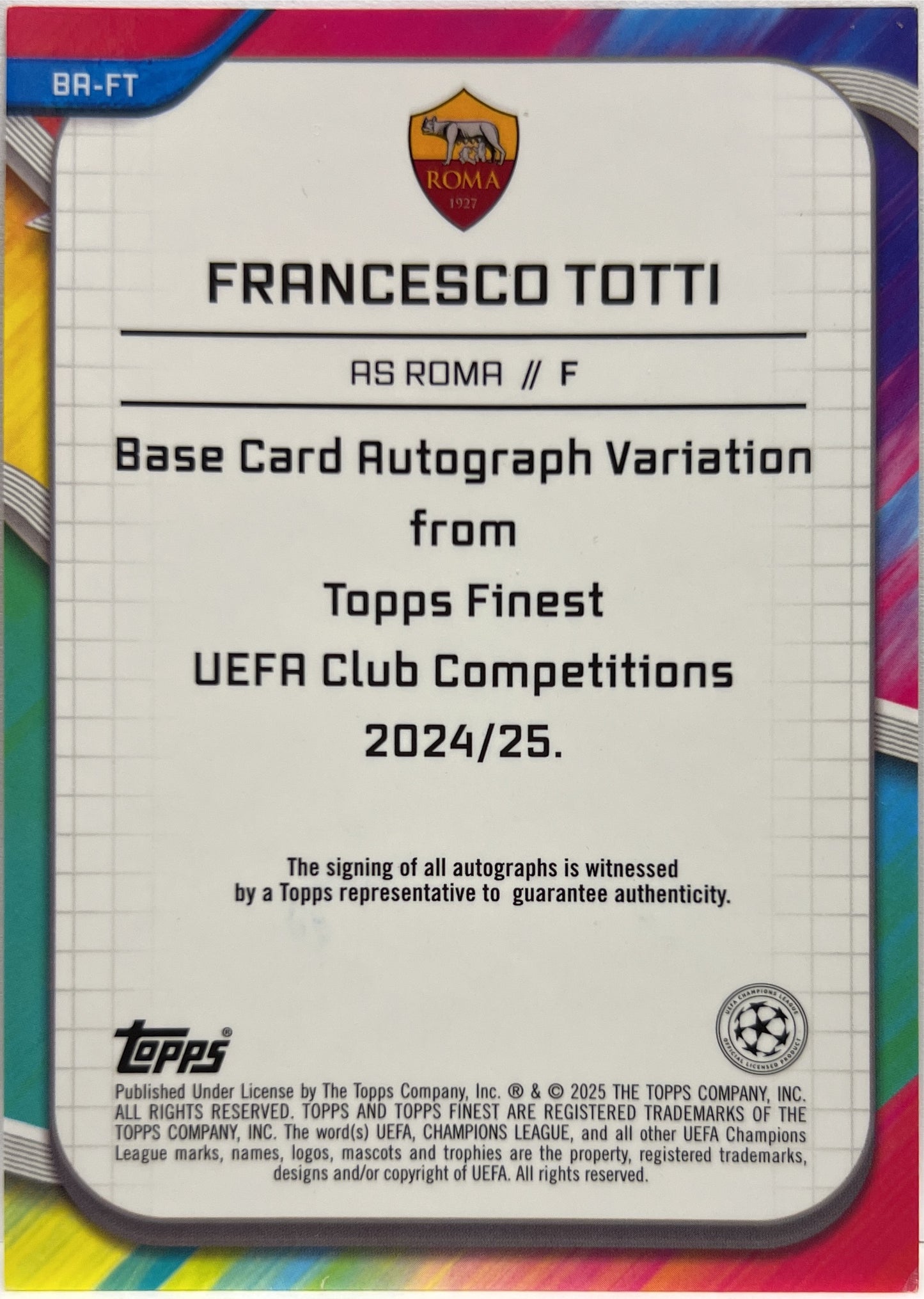 Francesco Totti 7/25 Autograph Orange Topps Finest UCC 2024/25