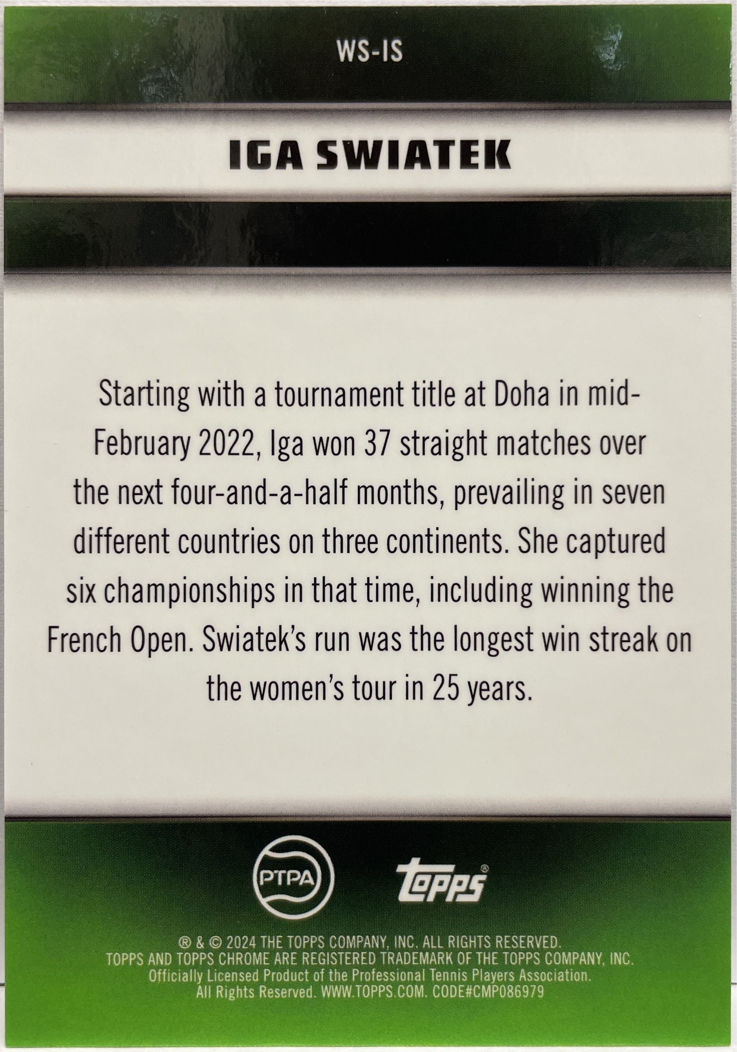 Iga Swiatek 5/25 Winning Streaks Topps Tennis Graphite 2024