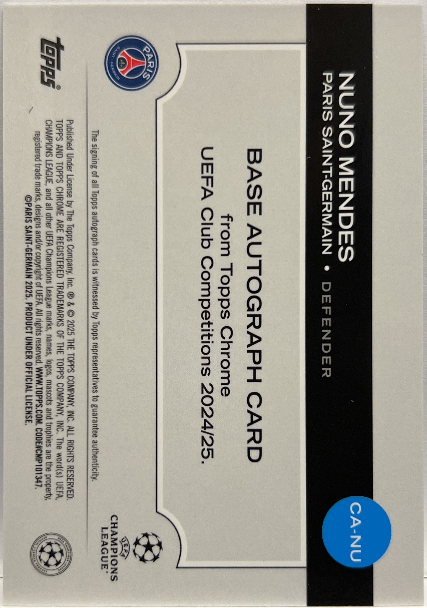 Nuno Mendes 2/150 Autograph Blue Topps Chrome UCC 2024/25