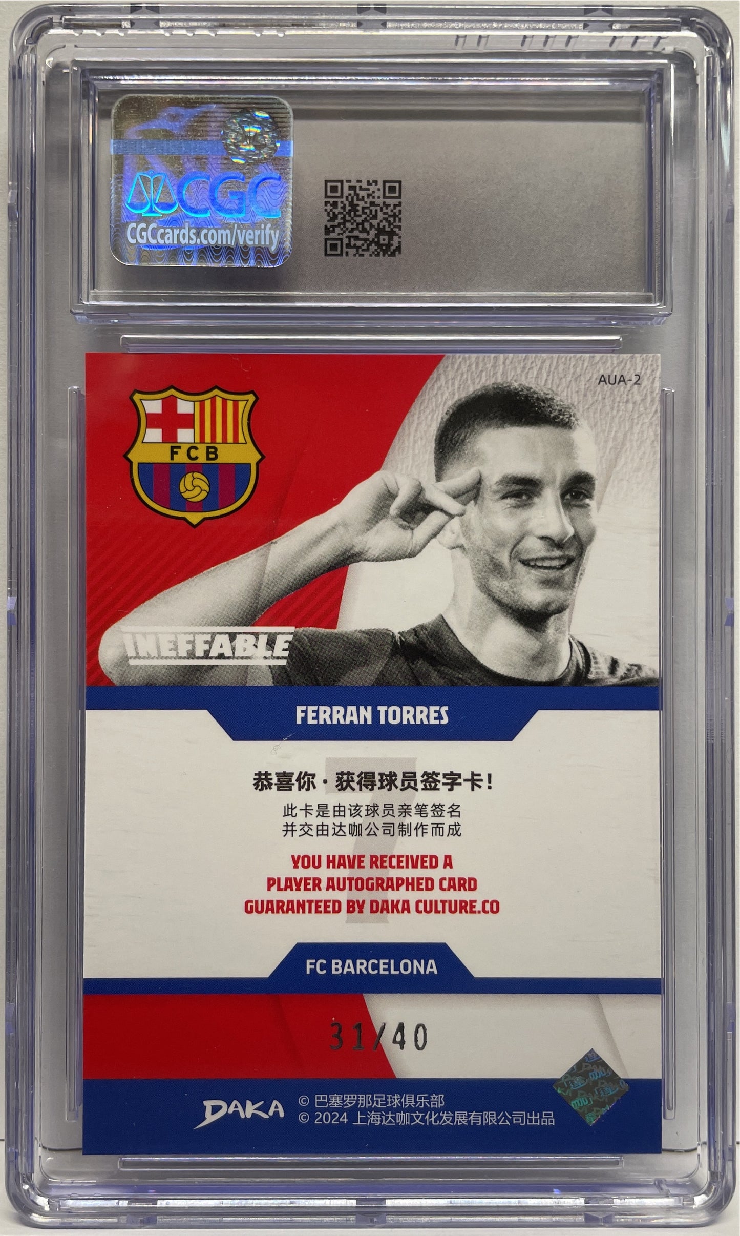 CGC 10 - Ferran Torres 31/40 Autograph On Card Ineffable Silver - Daka Barcelona One & Two 2023/24