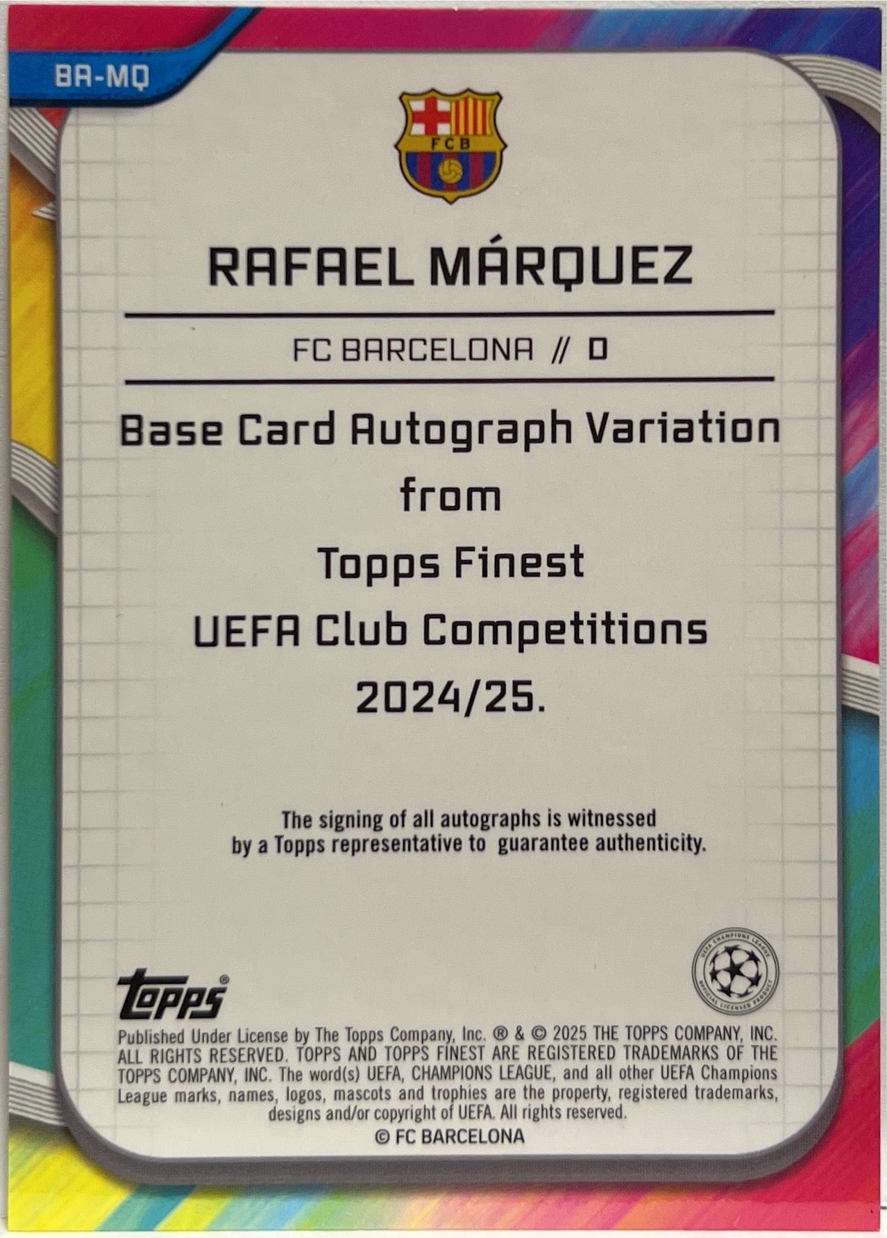 Rafael Marquez 9/50 Autograph Gold Wave Topps Finest UCC 2024/25