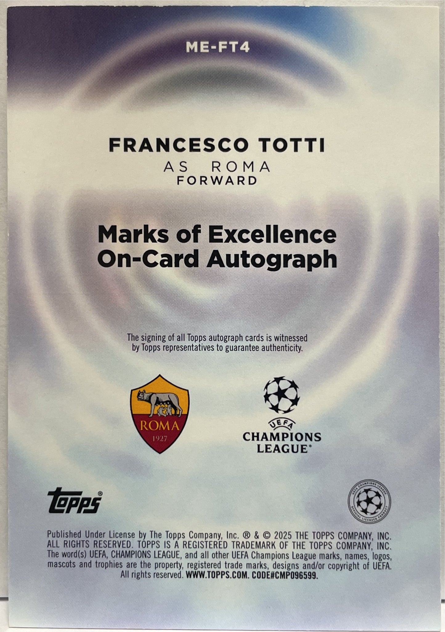 Francesco Totti 25/50 Autograph On Card Marks Of Excellence Topps 2025/26