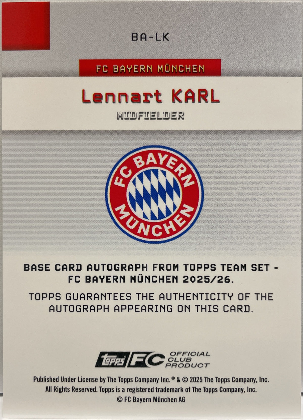 Lennart Karl 7/25 Rookie Autograph Topps FC Bayern Munchen 2025/26