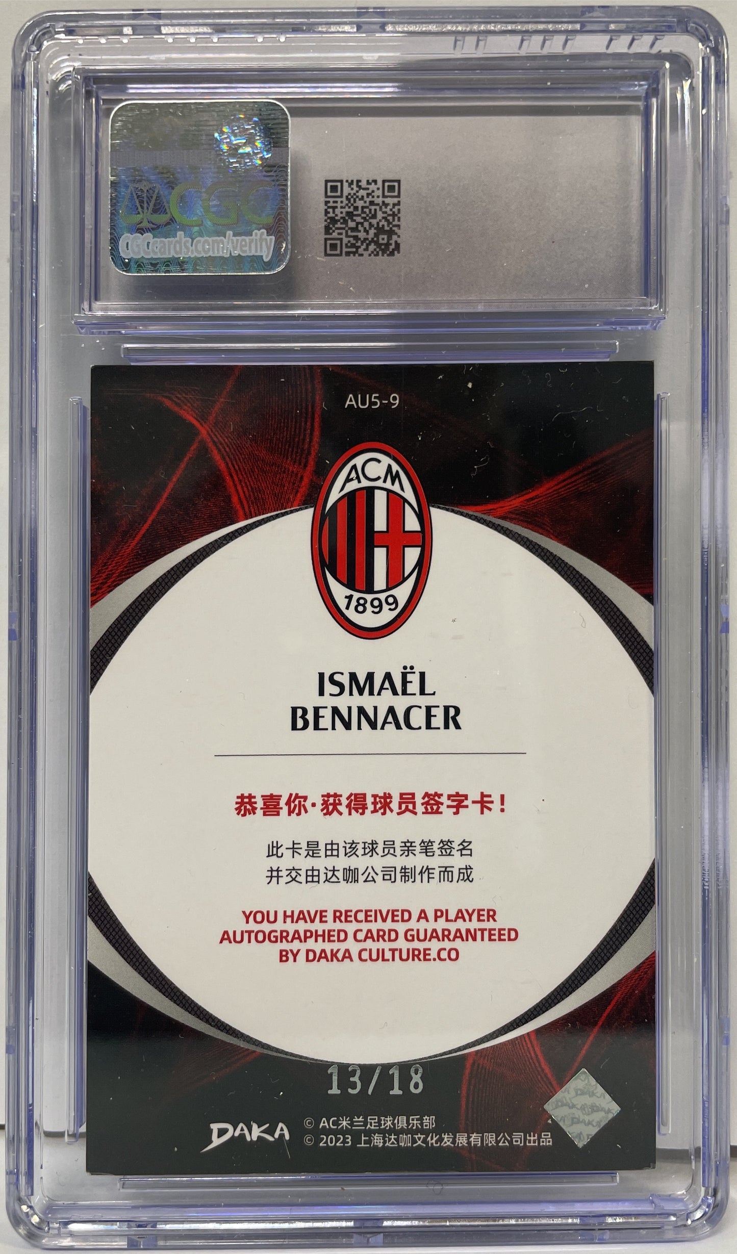 CGC 8 - Ismael Bennacer 13/18 Autograph On Card Ineffable Silver - Daka Milan One & Two 2023/24