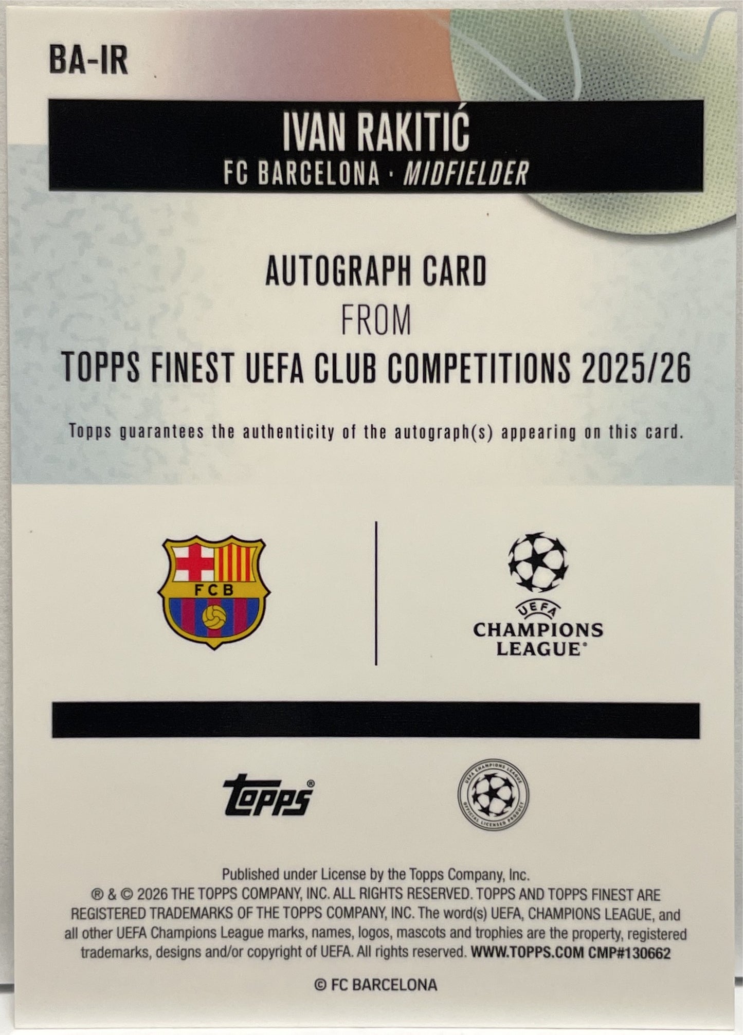 Ivan Rakitic 123/150 Autograph Blue Topps Finest UCC 2025/26