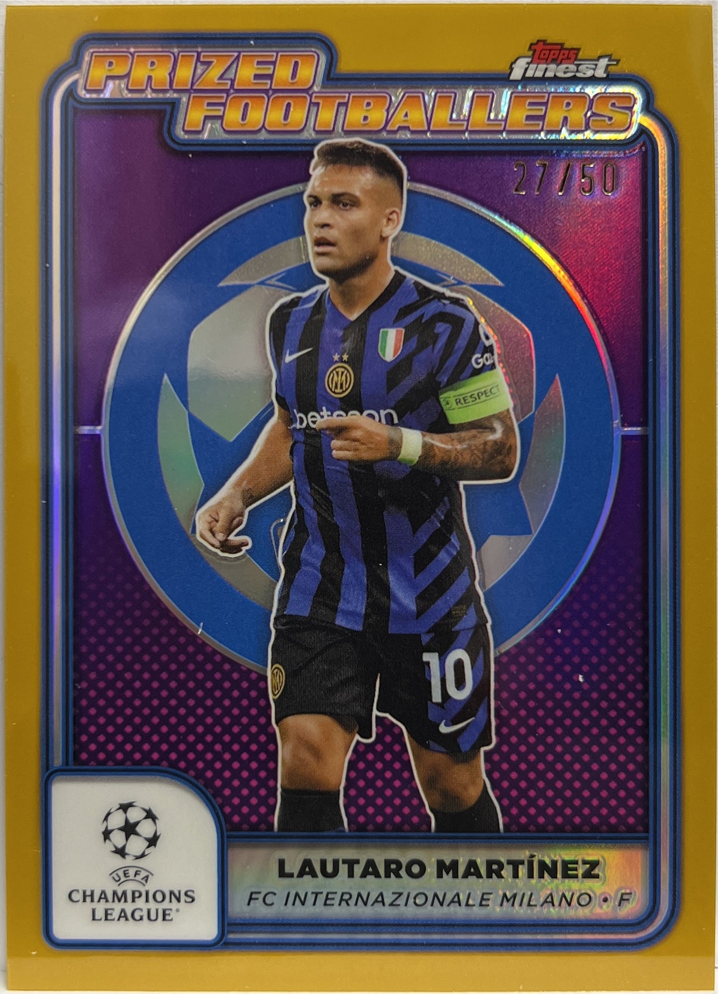Lautaro Martinez 27/50 Prized Footballers Gold Topps Finest UCC 2024/25