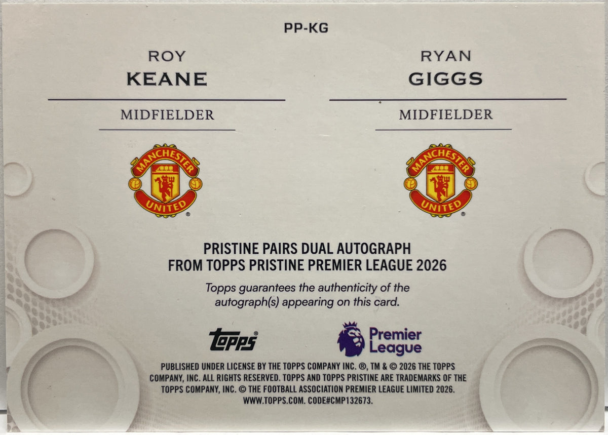 Roy Keane Ryan Giggs 9/10 Dual Autograph Topps Pristine EPL Premier League 2025/26