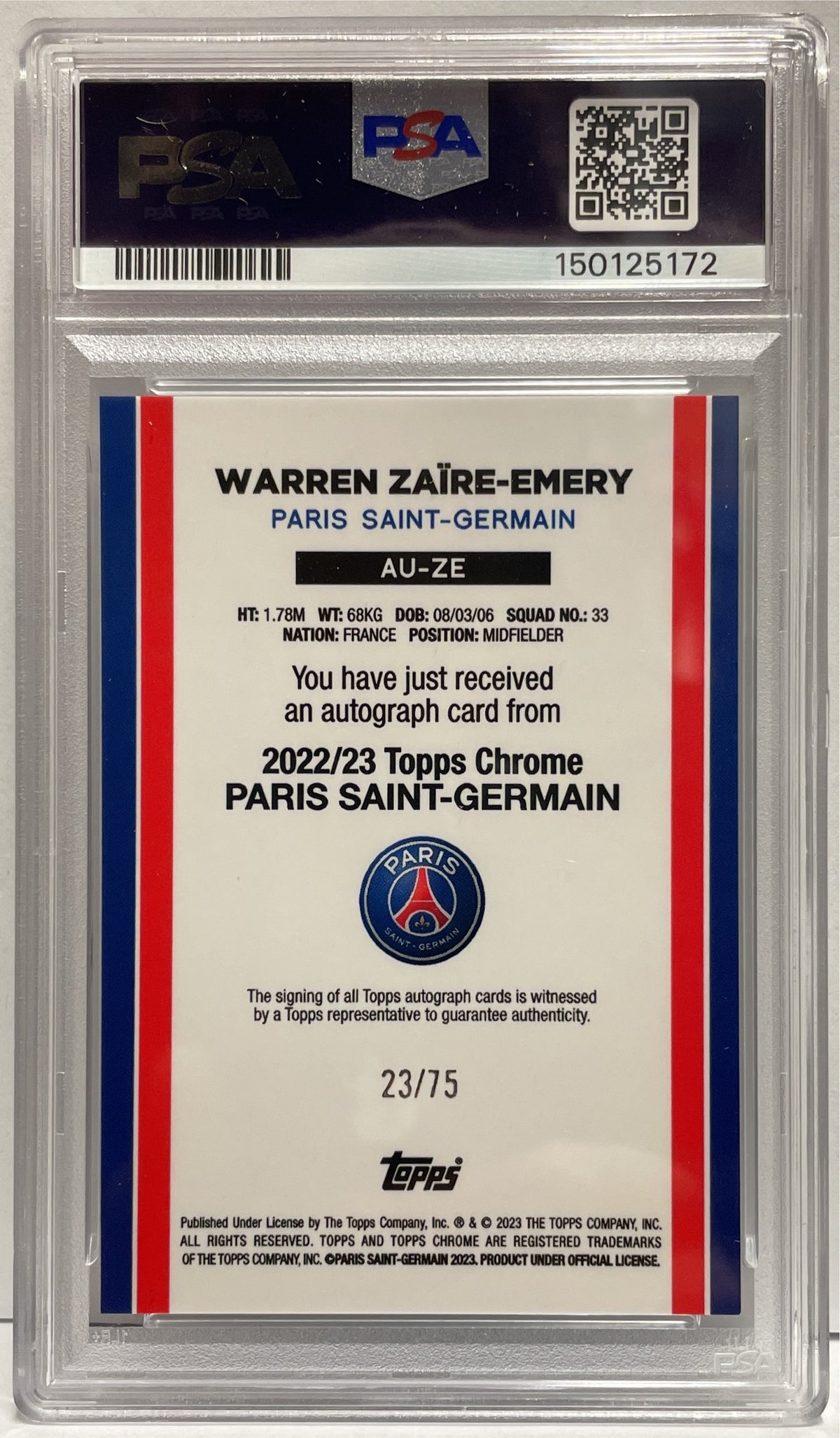 Warren Zaire Emery Rookie Autograph On Card Topps Chrome PSG 2022/23 PSA 10
