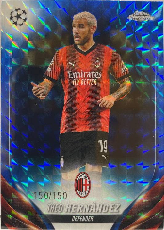 Theo Hernandez 150/150 Blue Geometric Topps Chrome UCC 2023/24