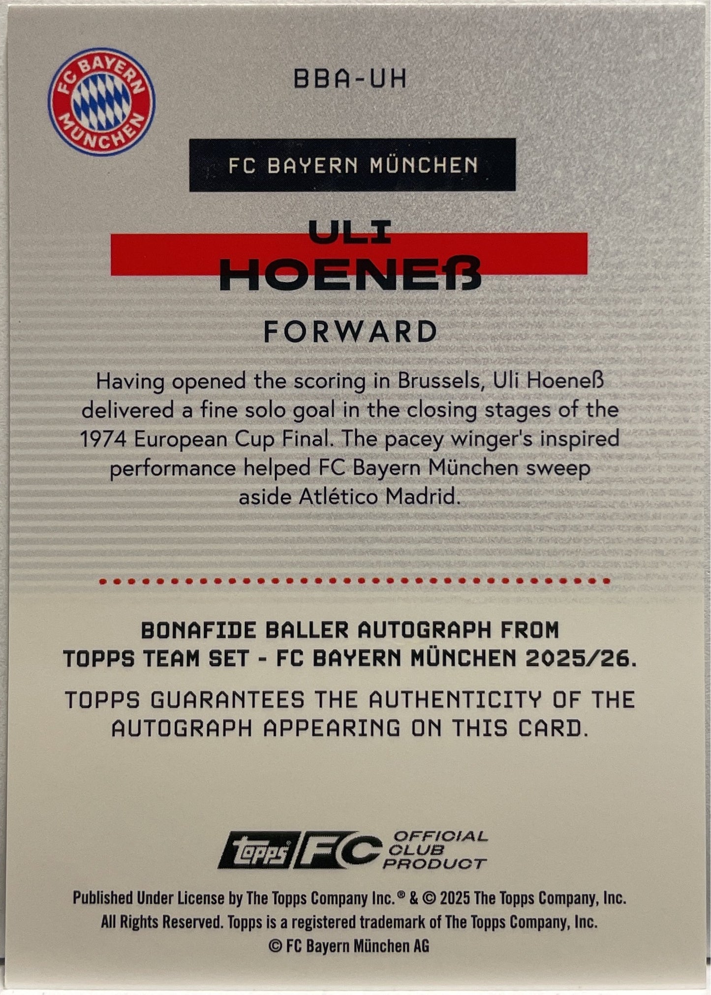 Uli Hoeneb 3/5 Autograph Bona Fide Baller Red Topps FC Bayern Munchen Team Set 2025/26