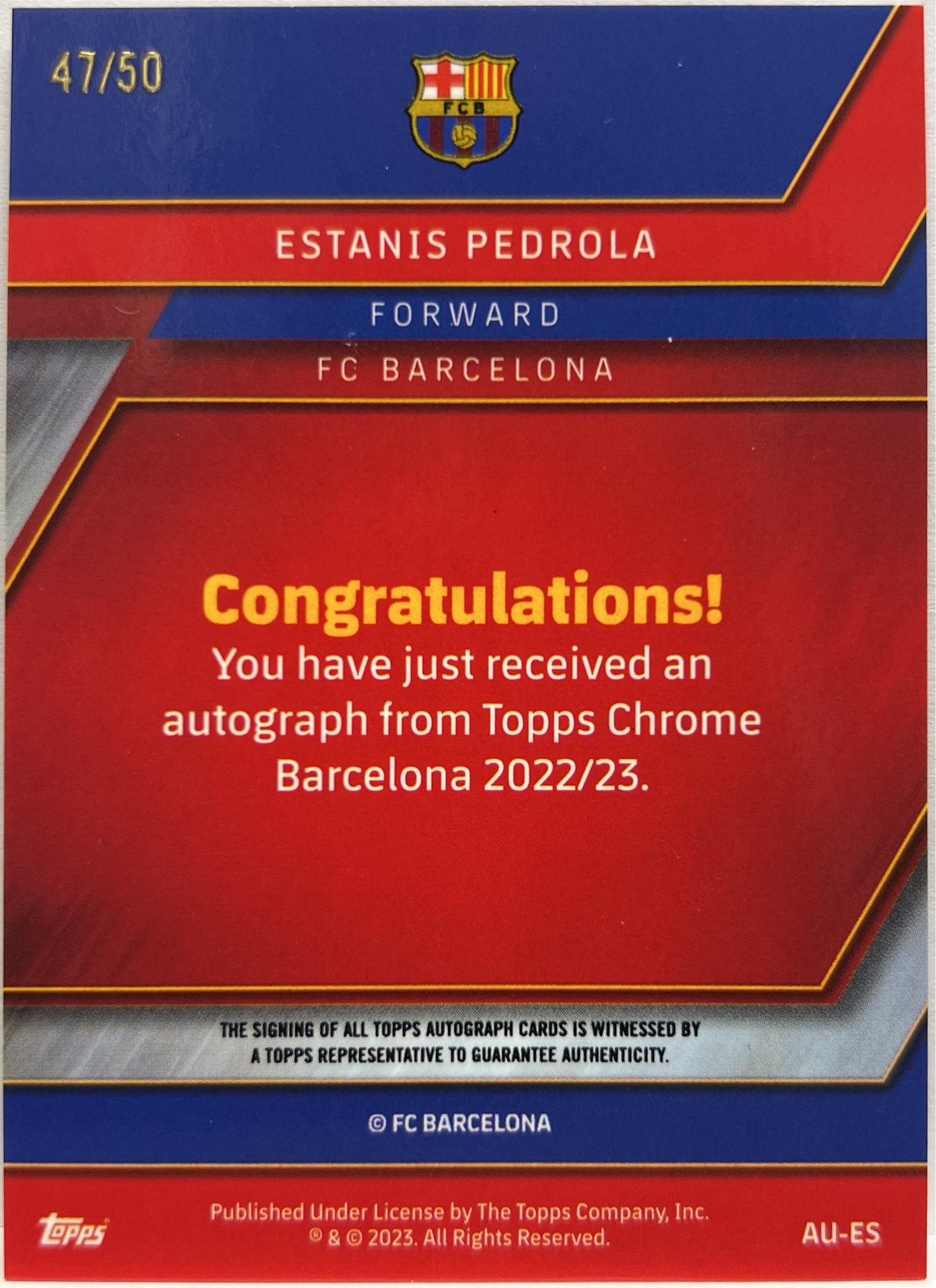 Estanis Pedrola 47/50 Rookie Autograph Gold Topps Chrome Barcellona 2022/23