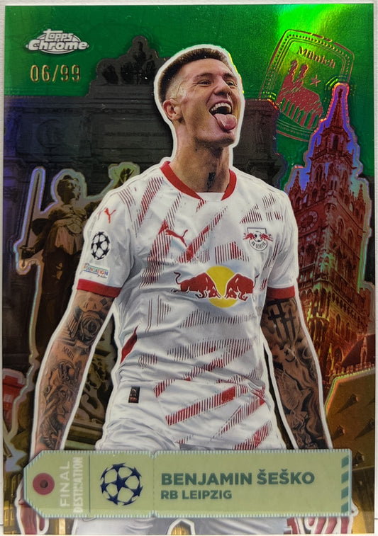 Benjamin Sesko 6/99 Final Destination Green Topps Chrome UCC 2024/25