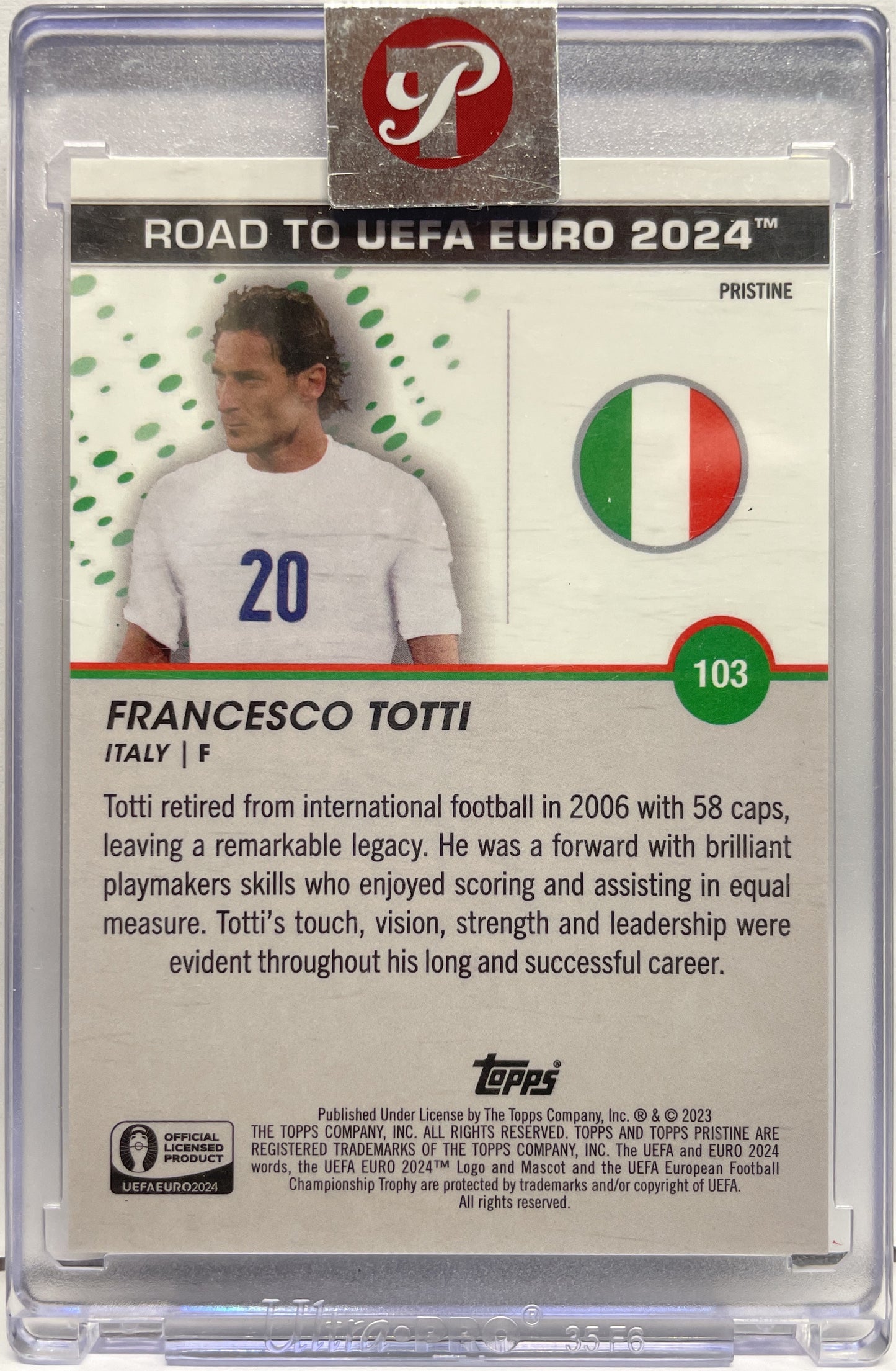 Francesco Totti 44/50 Gold Topps Pristine Road To Uefa Euro 2024