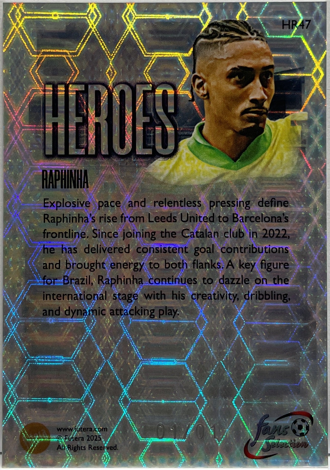Raphinha 1/1 Heroes Futera Fans Selection 2025