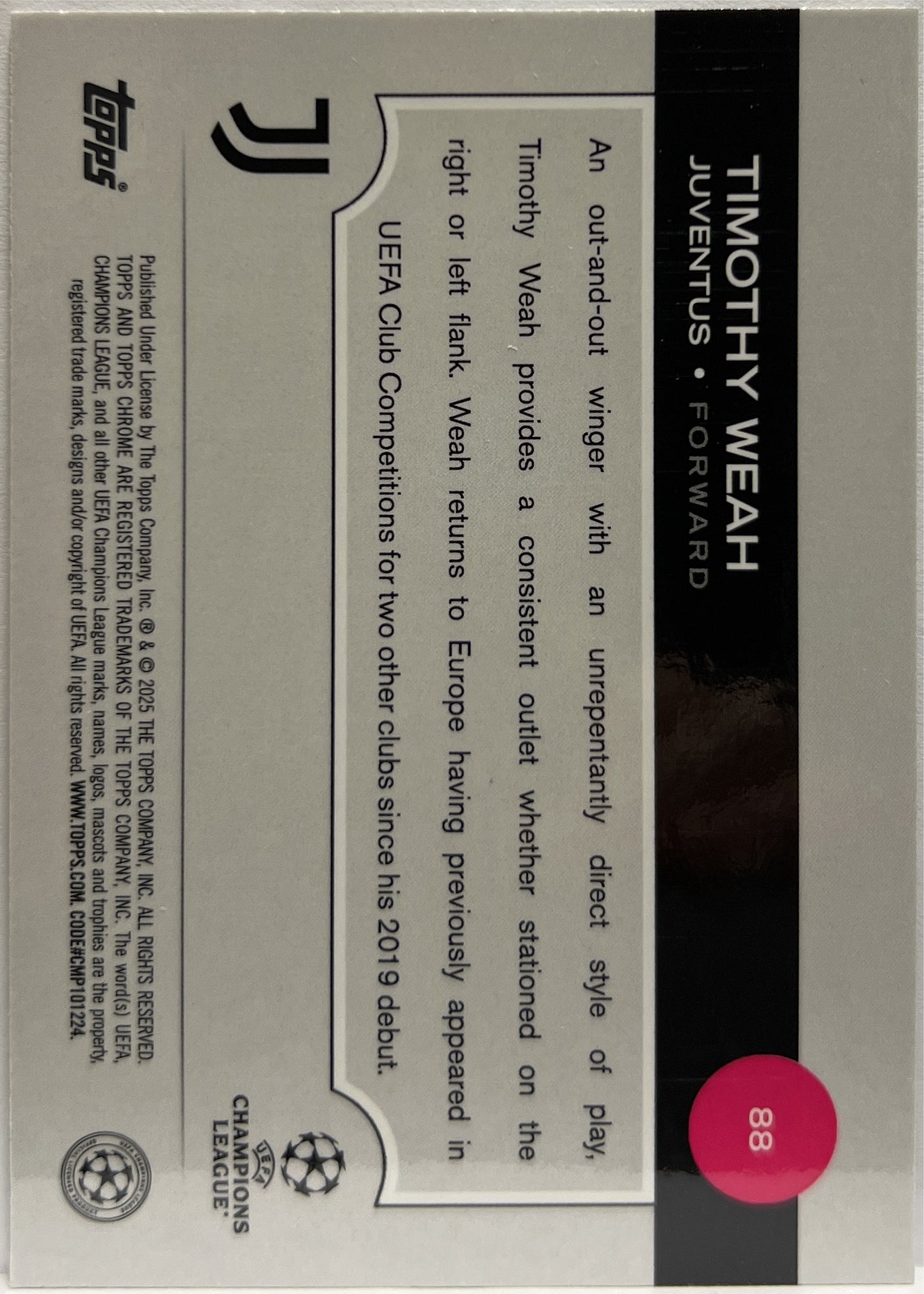 Timothy Weah 192/225 Night Vision RayWave Topps Chrome UCC 2024/25