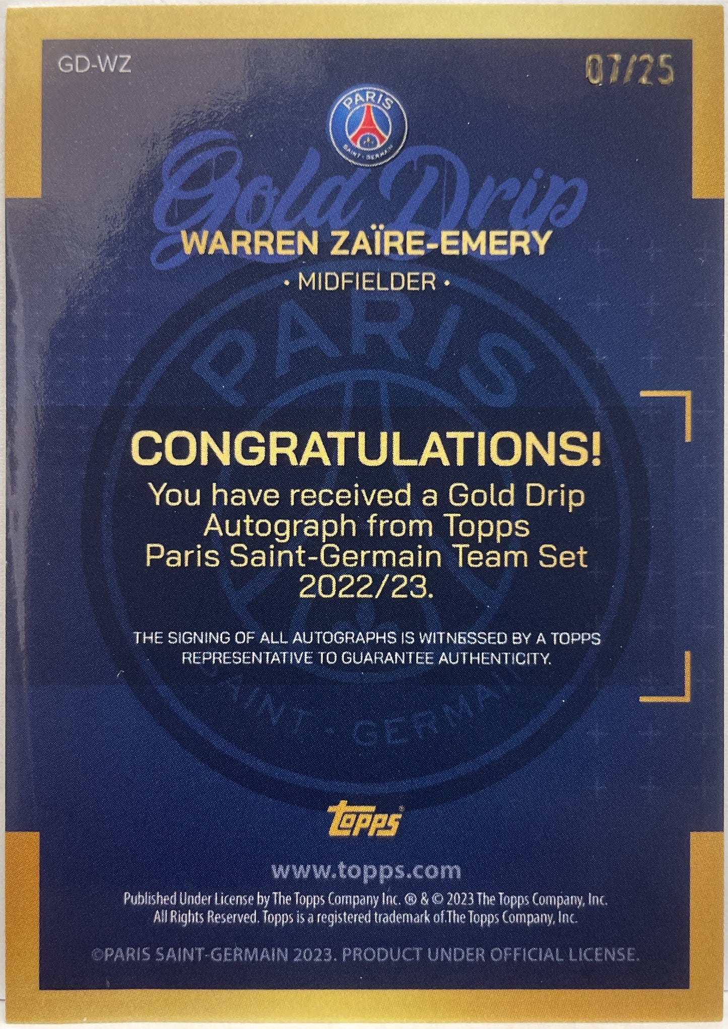 Warren Zaire-Emery 7/25 Rookie Autograph Gold Drip Orange Topps PSG Team Set 2022/23