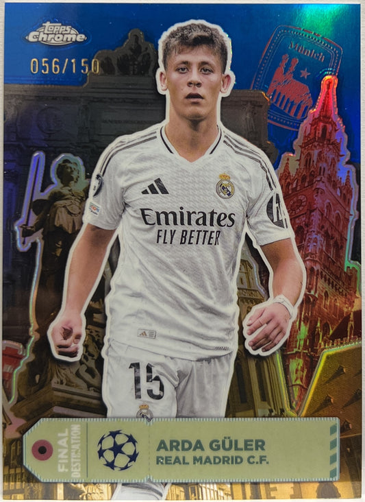 Arda Guler 56/150 Final Destination Blue Topps Chrome UCC 2024/25
