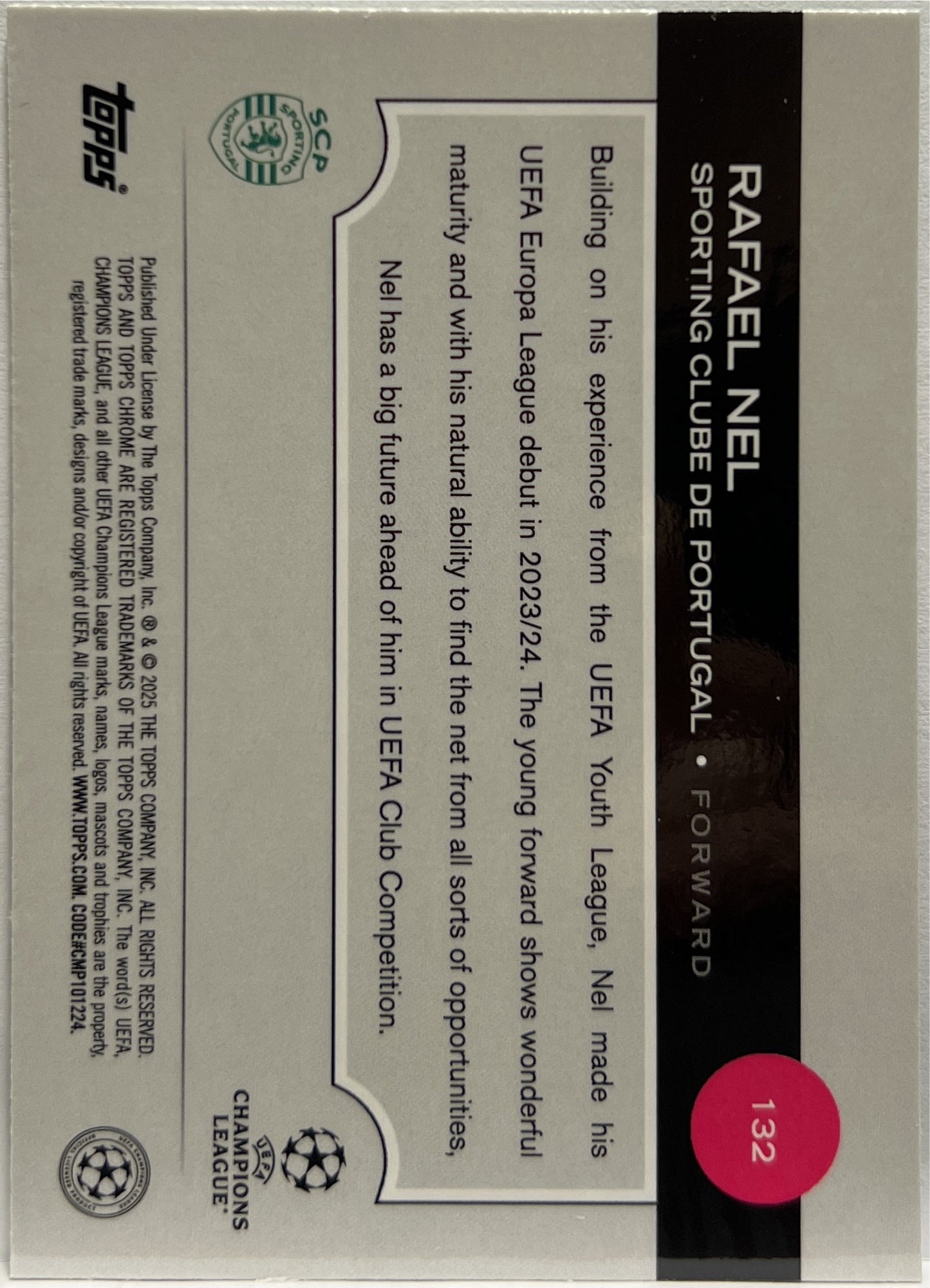 Rafael Nel 91/99 Rookie Green Topps Chrome UCC 2024/25