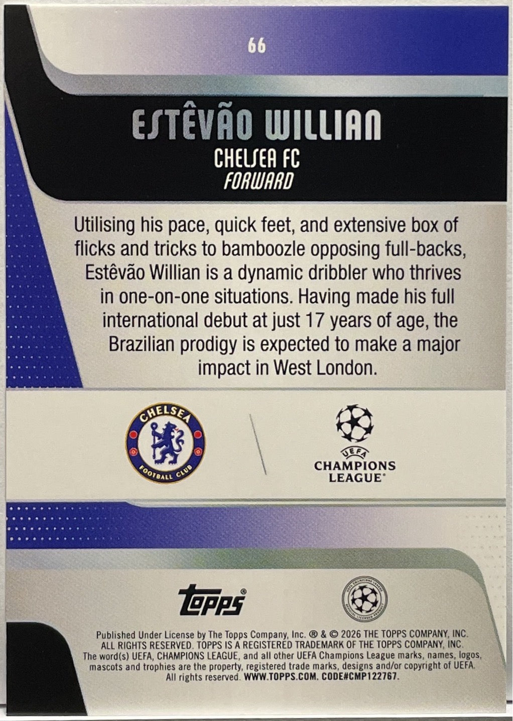 Estevao Willian 70/99 Rookie Green Topps UCC 2025/26