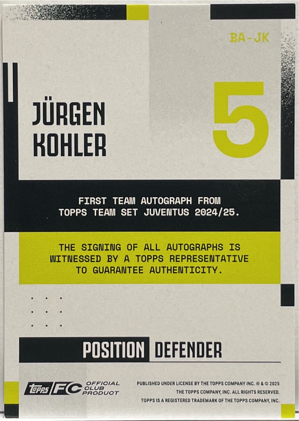 Jurgen Kohler 5/10 Autograph Topps Juventus Premium Team Set 2024/25