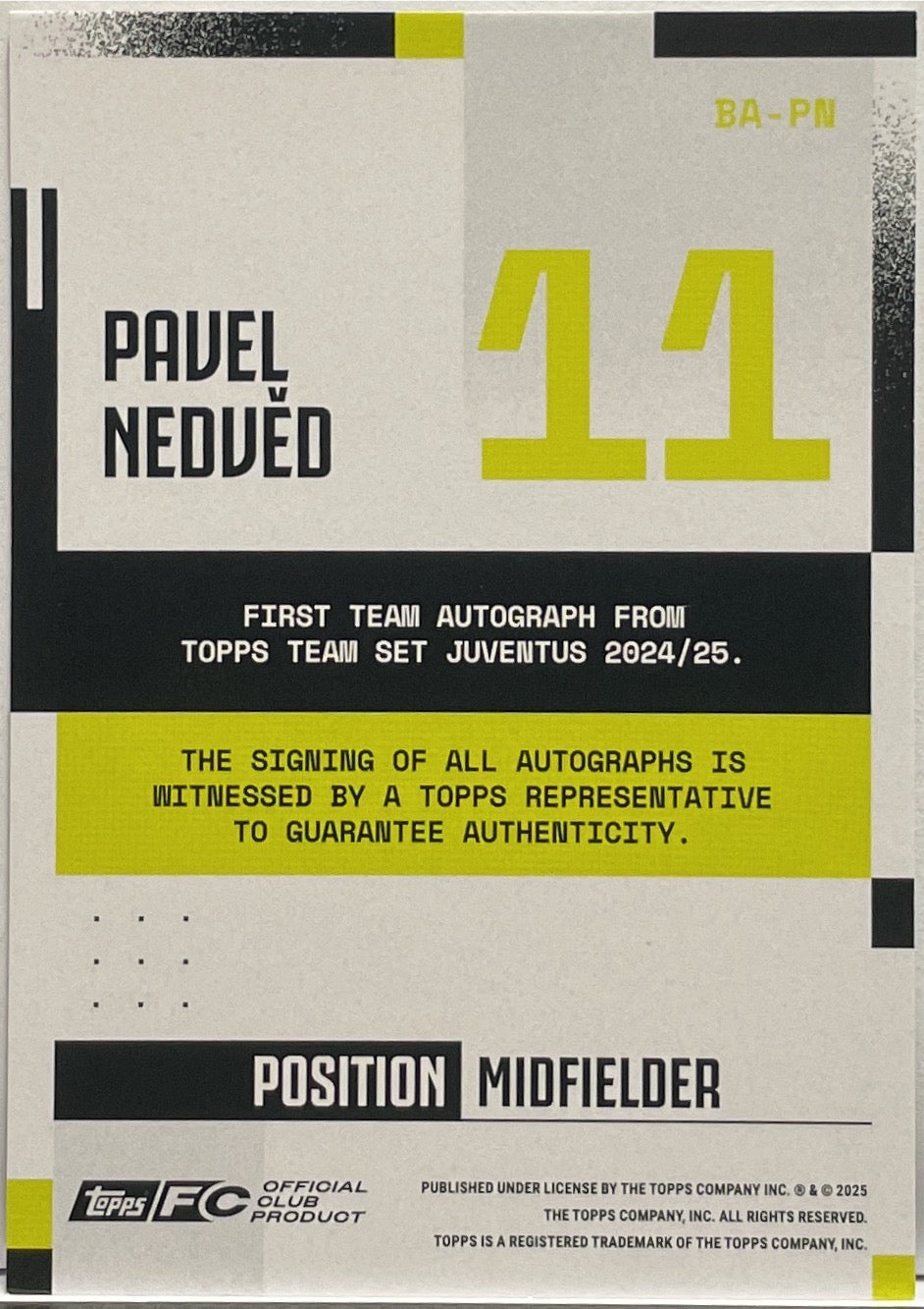 Pavel Nedved 93/99 Autograph Pink Topps Juventus Premium Team Set 2024/25