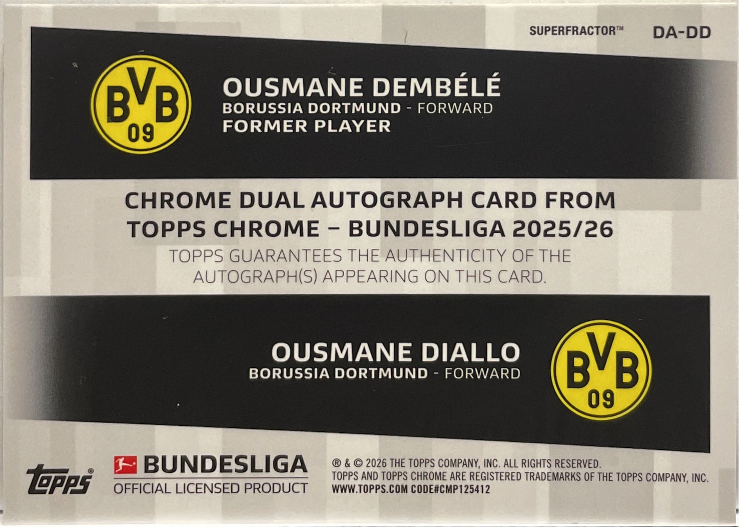 Ousmane Dembele & Ousmane Diallo 1/1 Dual Autograph Superfractor Topps Chrome Bundesliga 2025/26