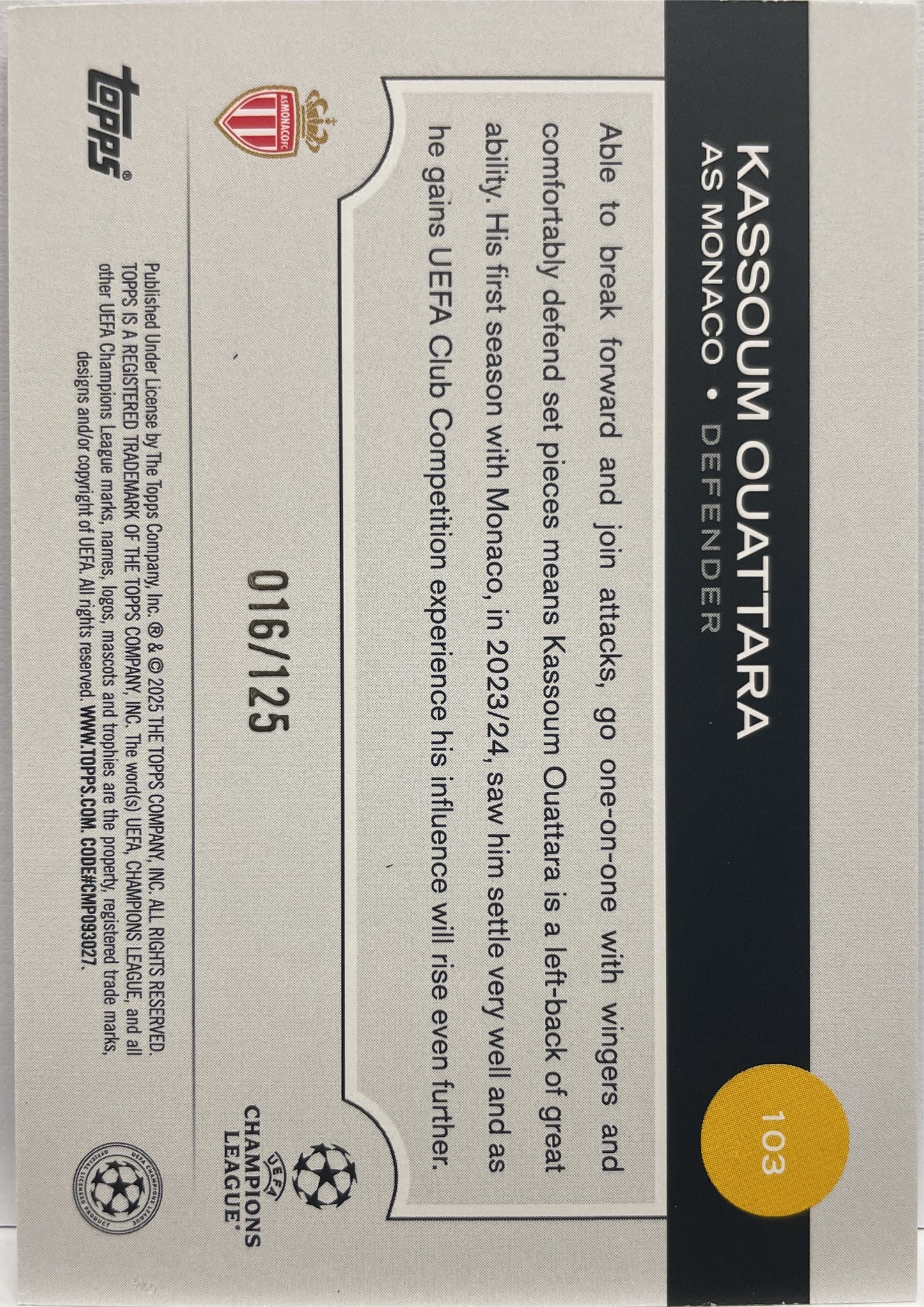 Kassoum Ouattara 16/125 Rookie Blue Topps UCC 2024/25