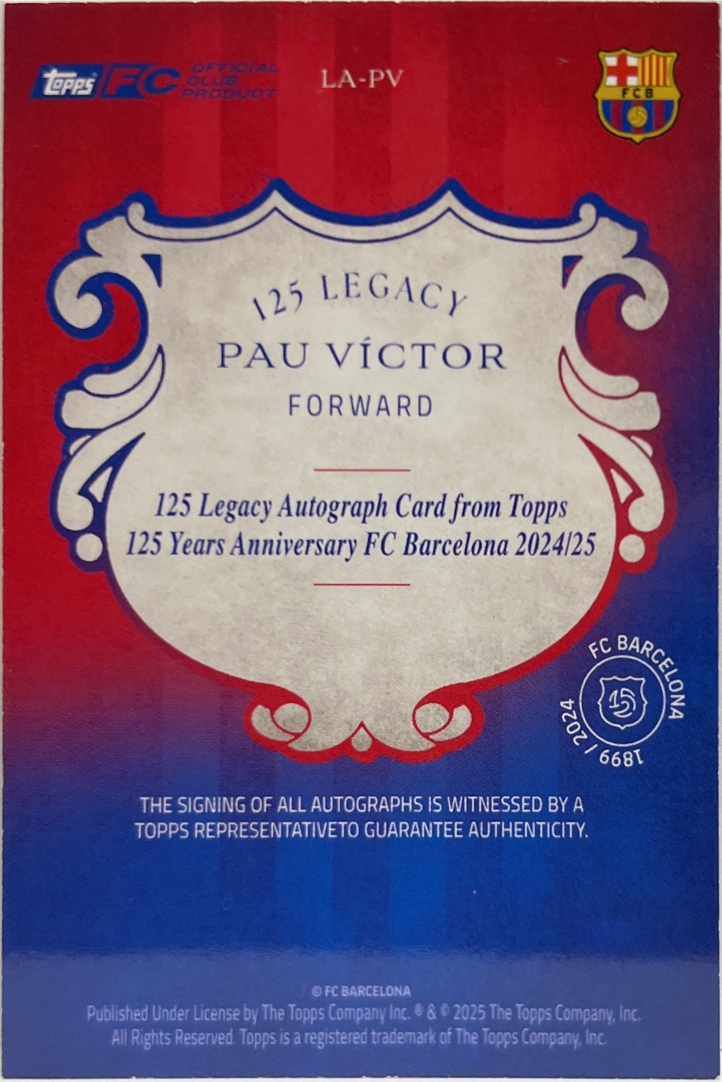 Pau Victor 50/50 Rookie Autograph Topps Barcelona 125 2024/25