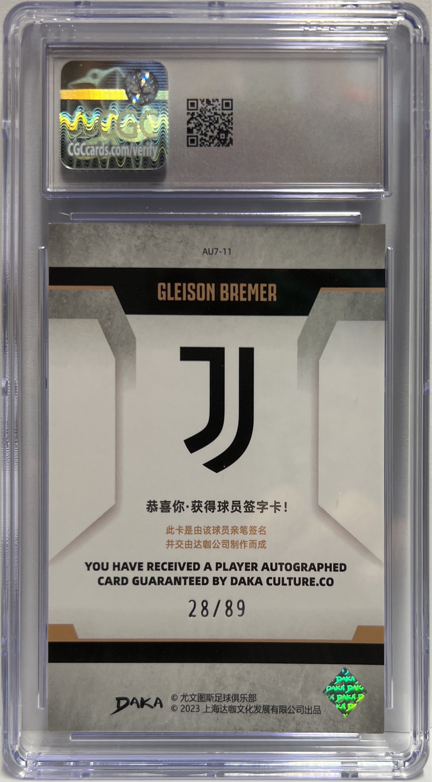 Gleison Bremer 28/89 Autograph On Card Silver Daka Juventus 2023/24 CGC 9