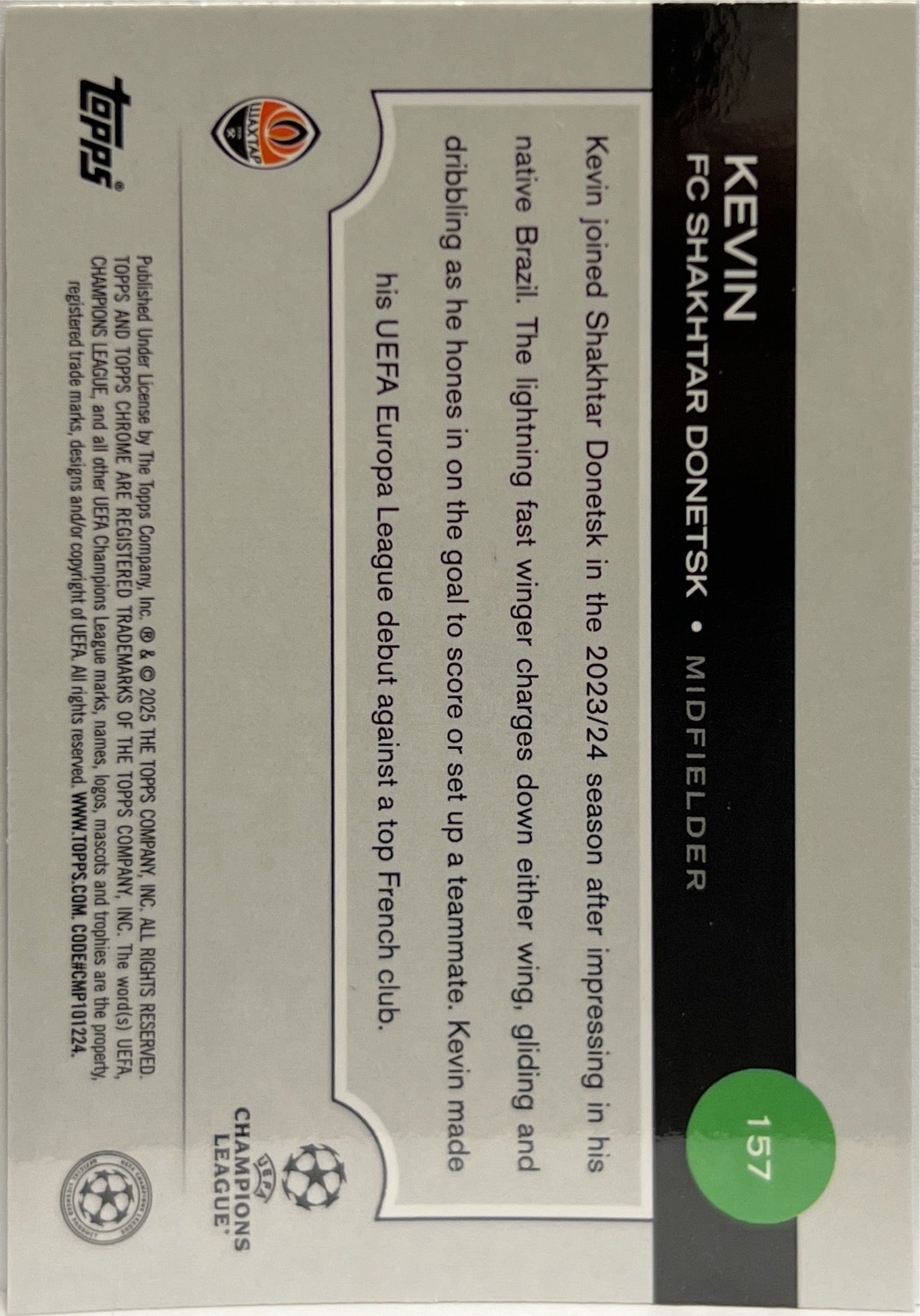 Kevin 32/99 Rookie Green Topps Chrome UCC 2024/25