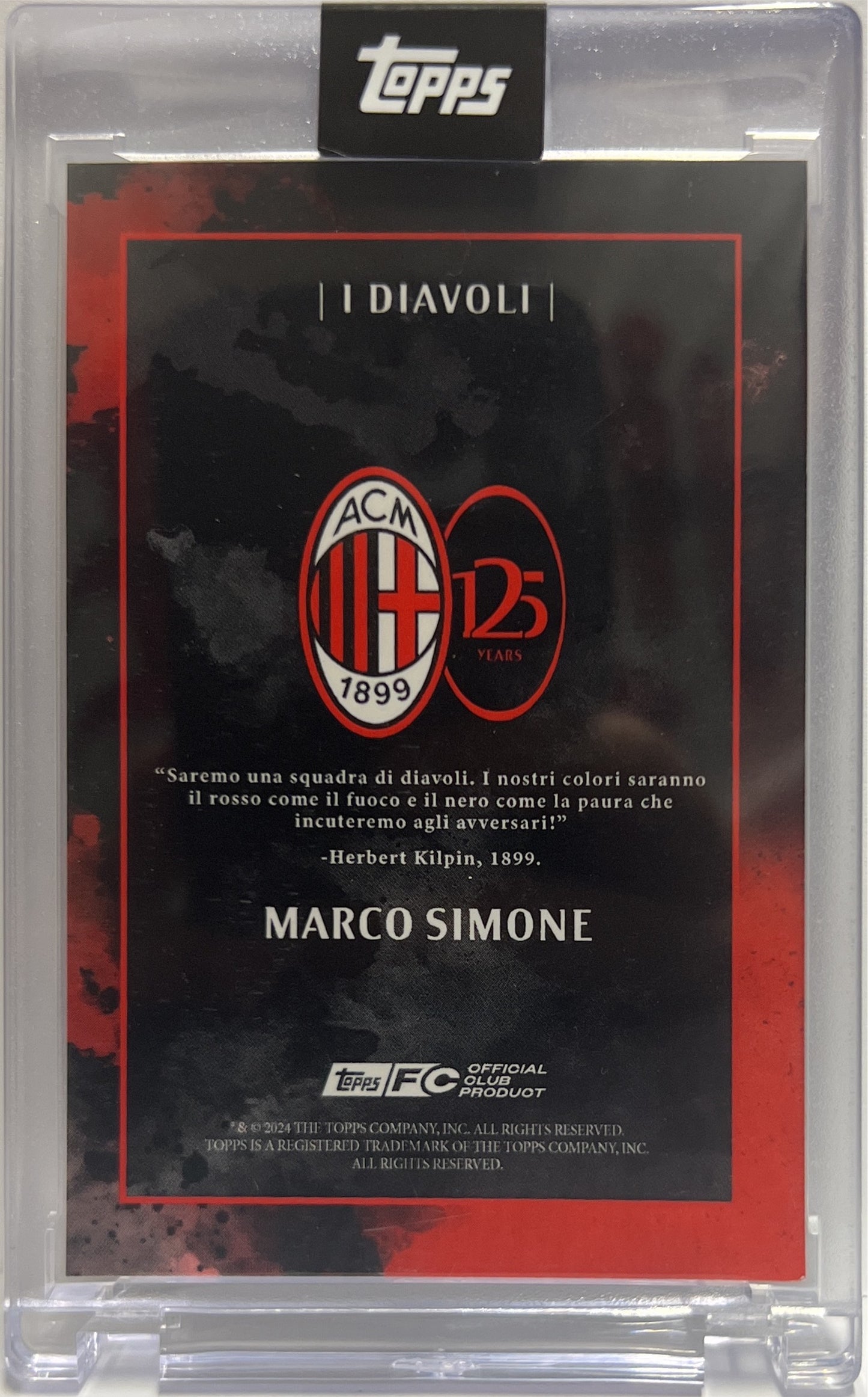 Marco Simone 1/1 Autograph I Diavoli Topps AC Milan 125 Anniversary 2025