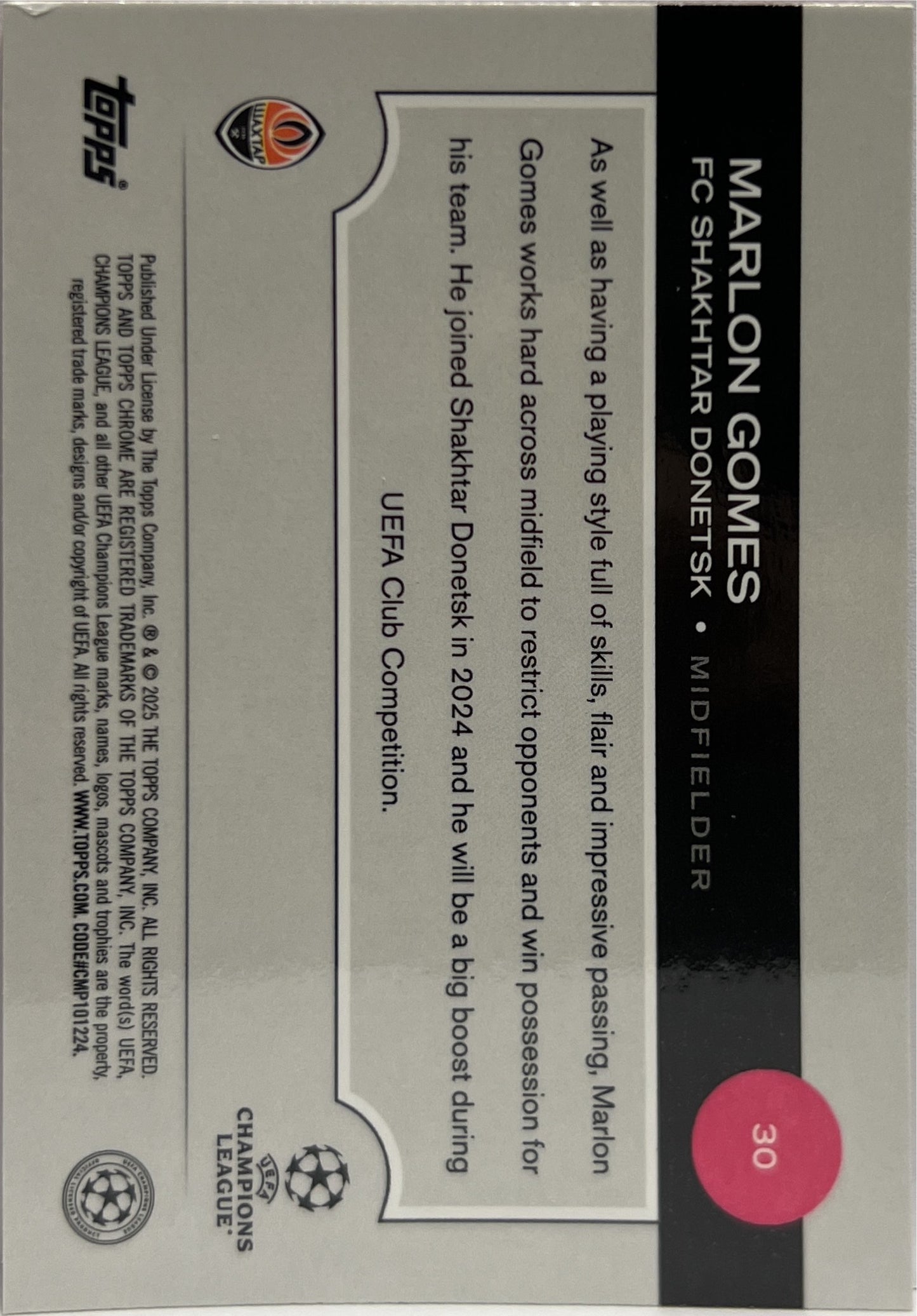 Marlon Gomes 147/250 Rookie Pink Topps Chrome UCC 2024/25