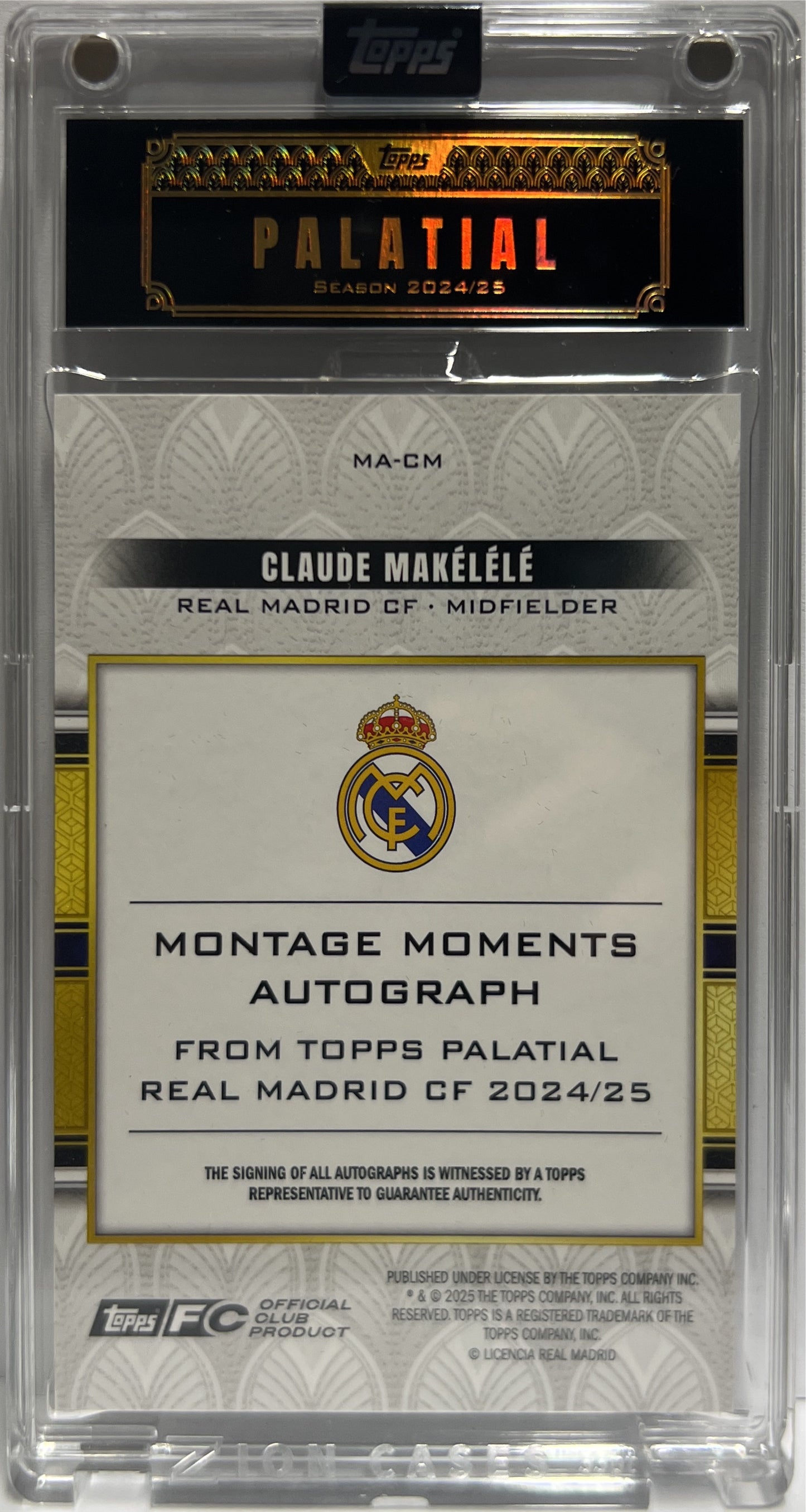 Claude Makelele 10/10 Autograph Montage Moment Topps Palatial Real Madrid 2024/25