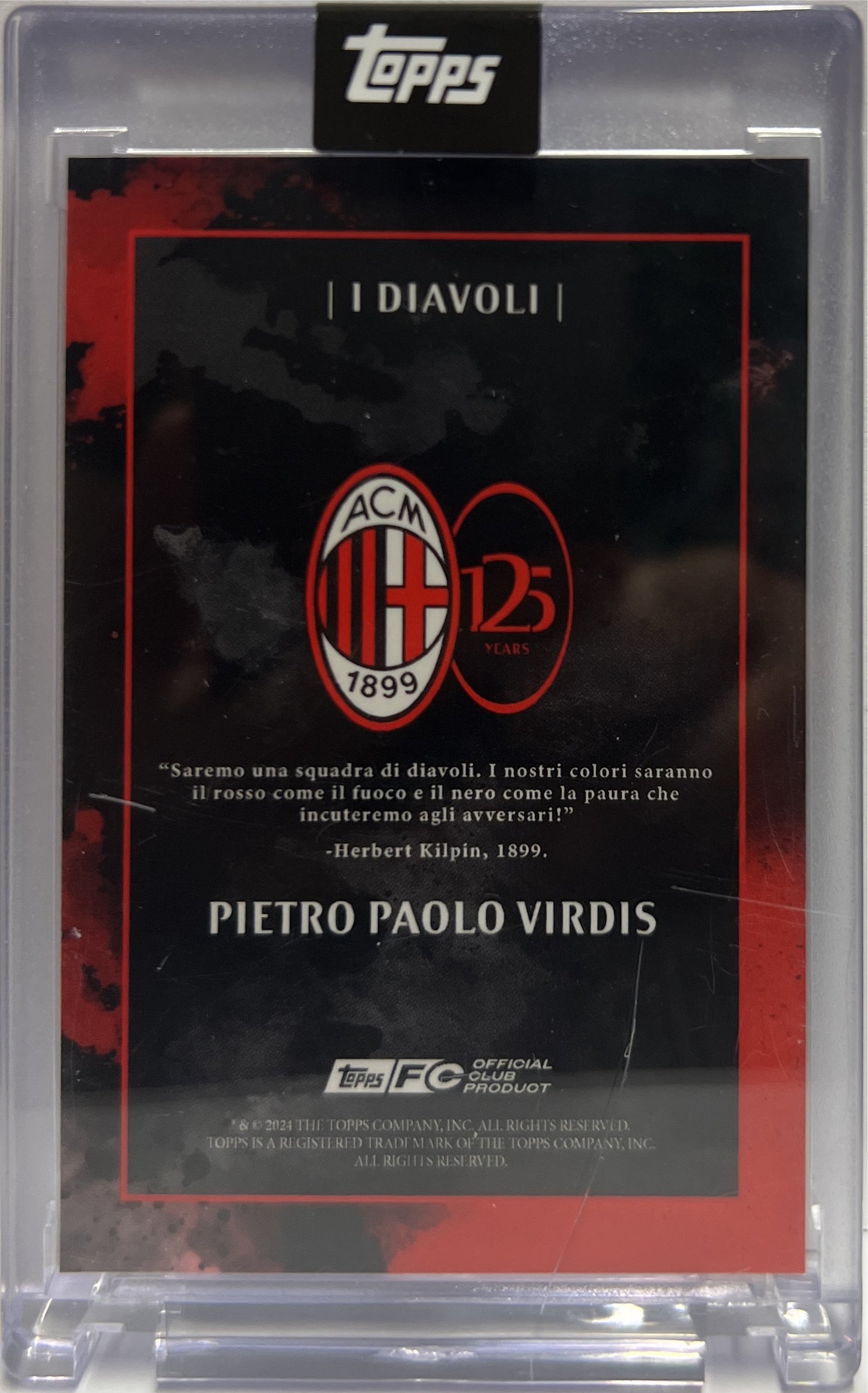 Pietro Paolo Virdis 48/99 Autograph I Diavoli Topps AC Milan 125 Anniversary 2025