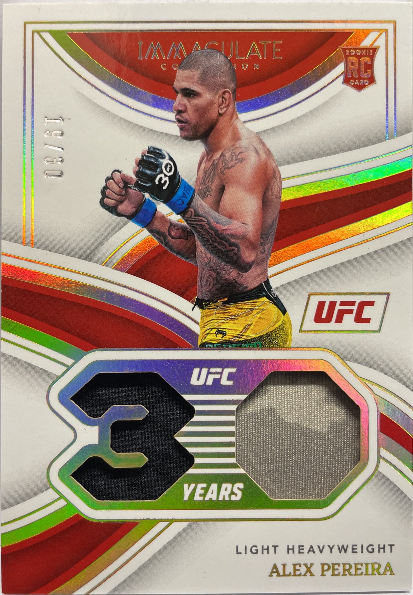 Alex Pereira 19/30 Rookie Patch 30 Years Immaculate UFC 2023