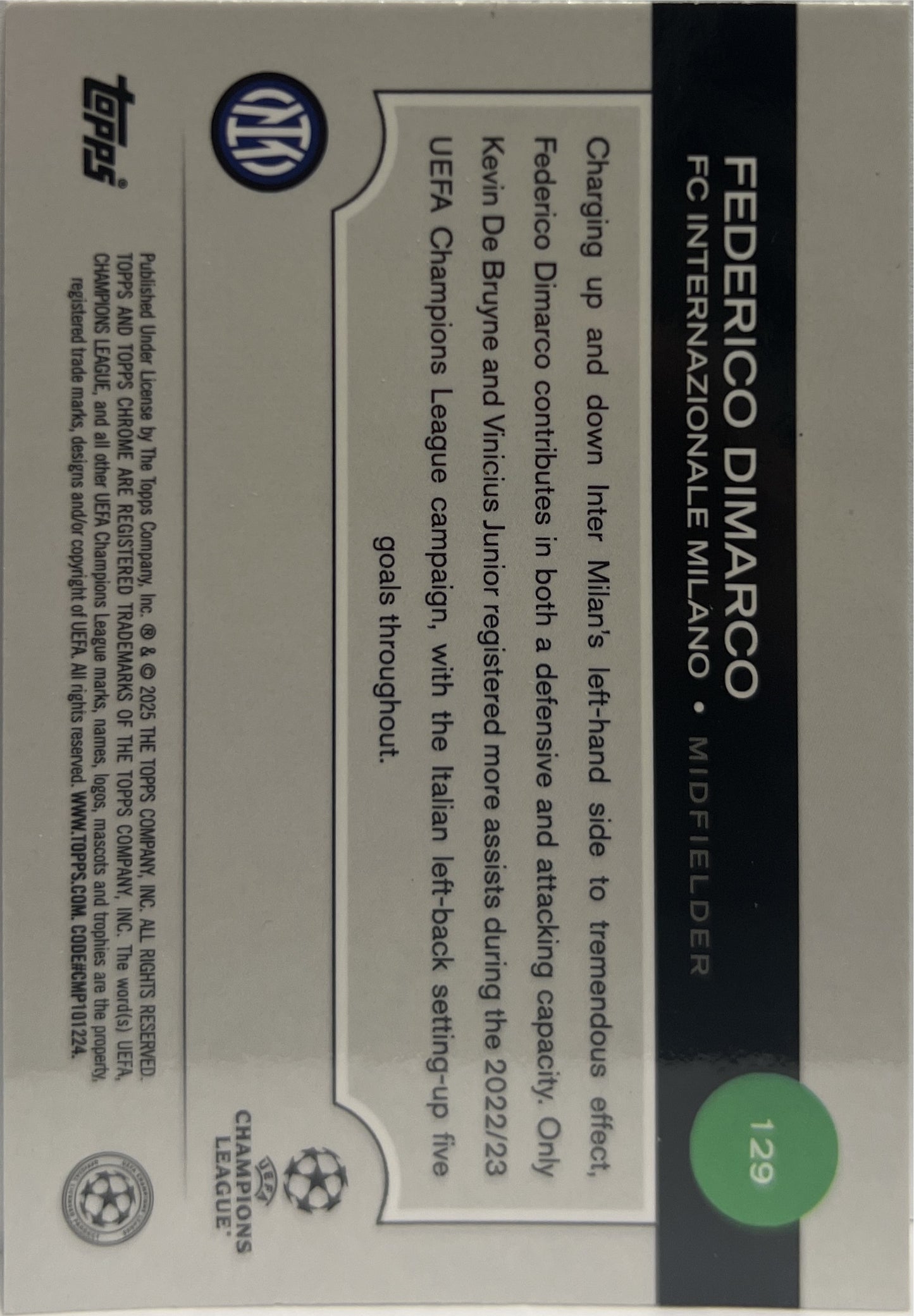 Federico Dimarco 30/99 Green Lava Topps Chrome UCC 2024/25