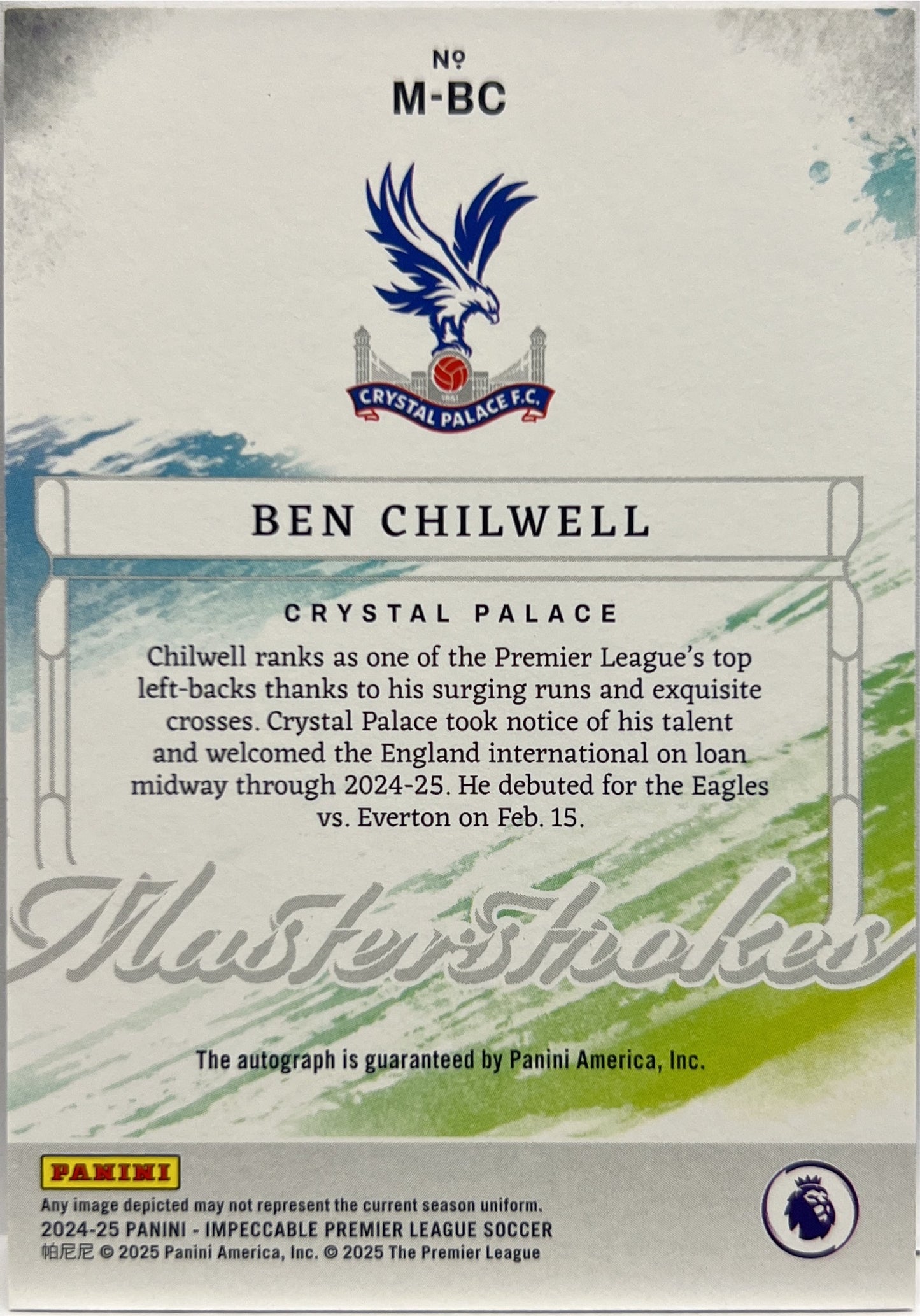 Ben Chilwell 74/75 Autograph Masterstrokes Impeccable Premier League 2024/25