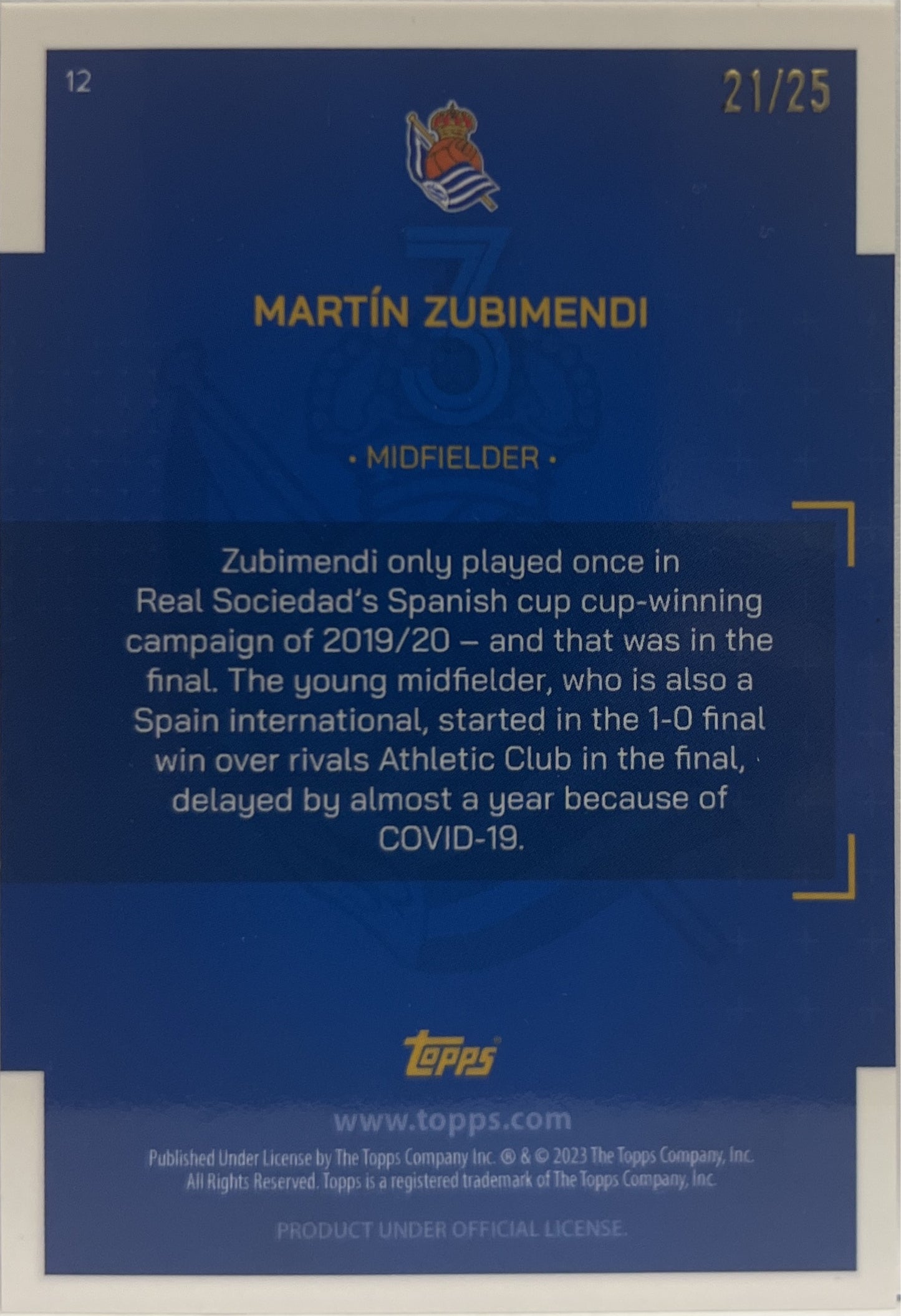 Martin Zubimendi 21/25 Orange Topps Team Set Real Sociedad 2022/23