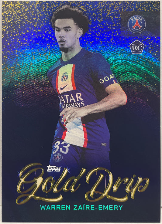 Warren Zaire-Emery 33/150 Rookie Gold Drip Topps PSG Team Set 2022/23