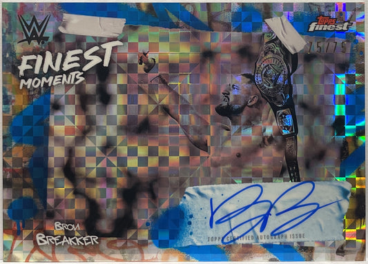 Bron Breakker 75/75 Autograph Blue Checkerboard Finest Moments Topps Finest WWE 2025