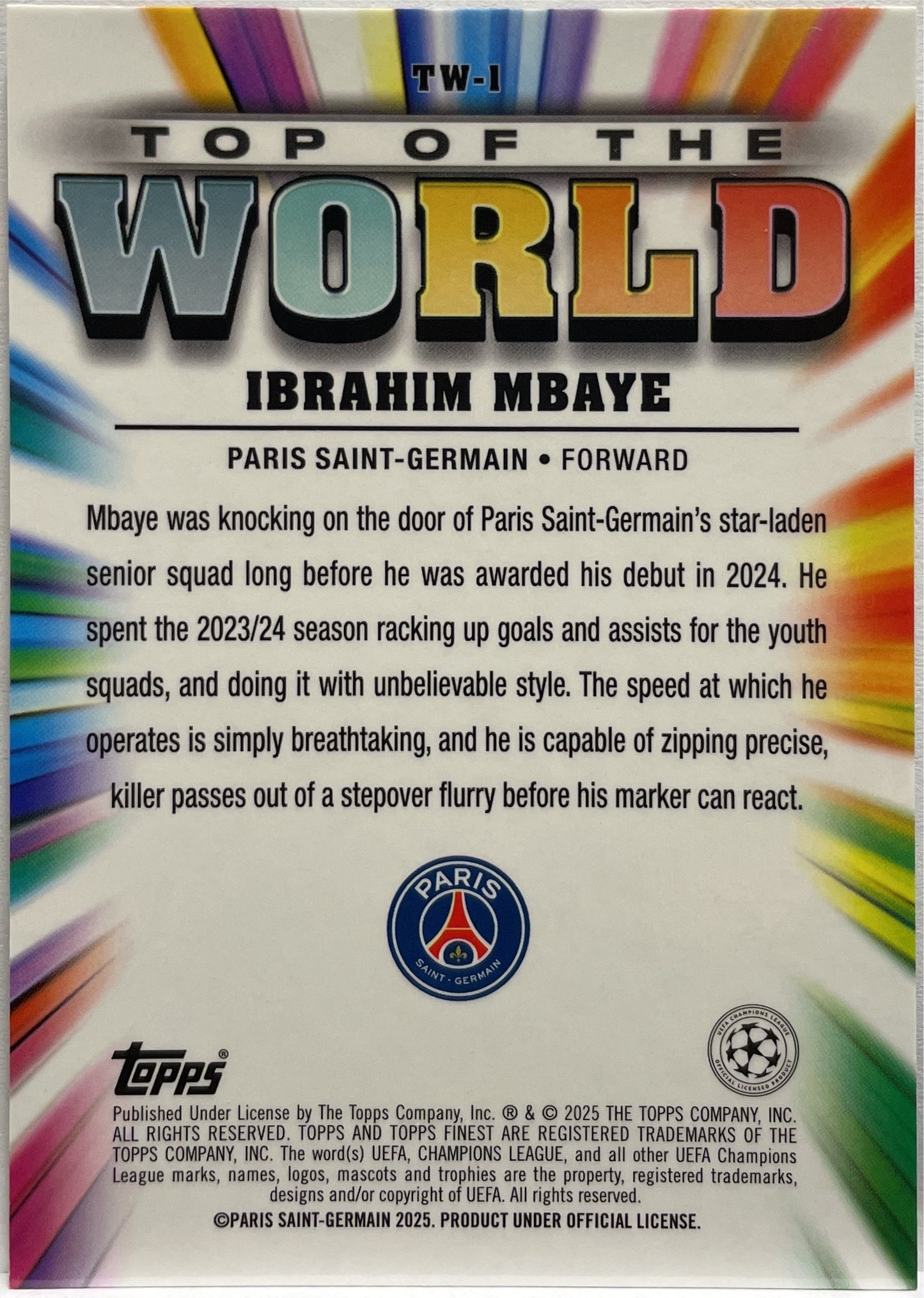 Ibrahim Mbaye 91/150 Rookie Top of The World Blue Topps Finest UCC 2024/25
