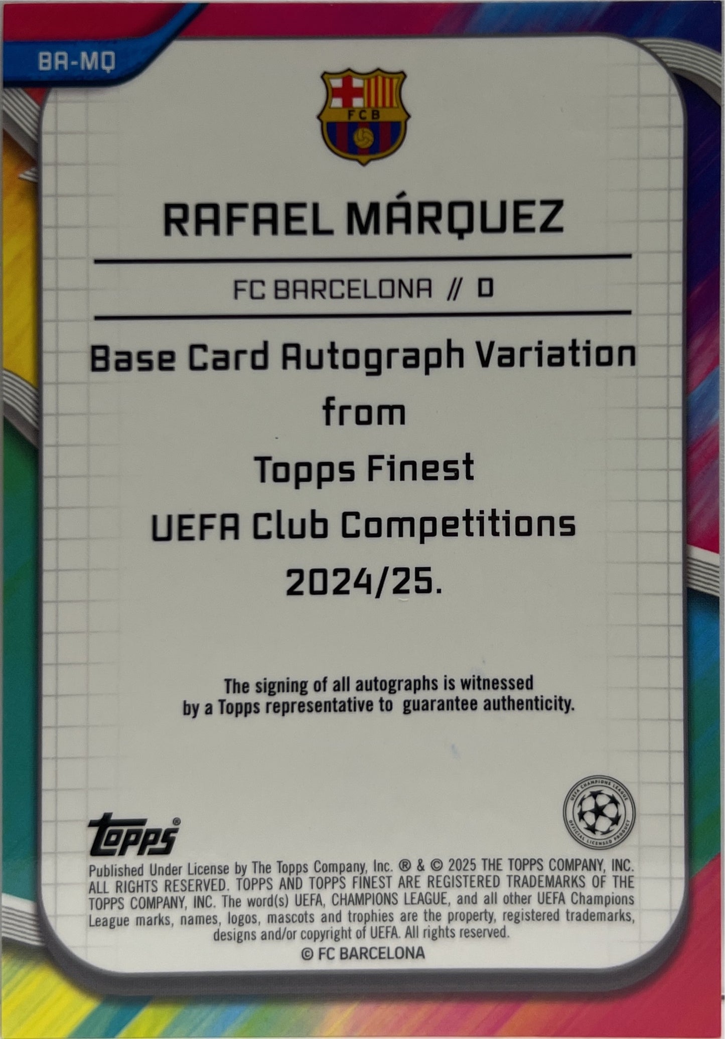 Rafael Marquez 37/50 Autograph Gold Topps Finest UCC 2024/25