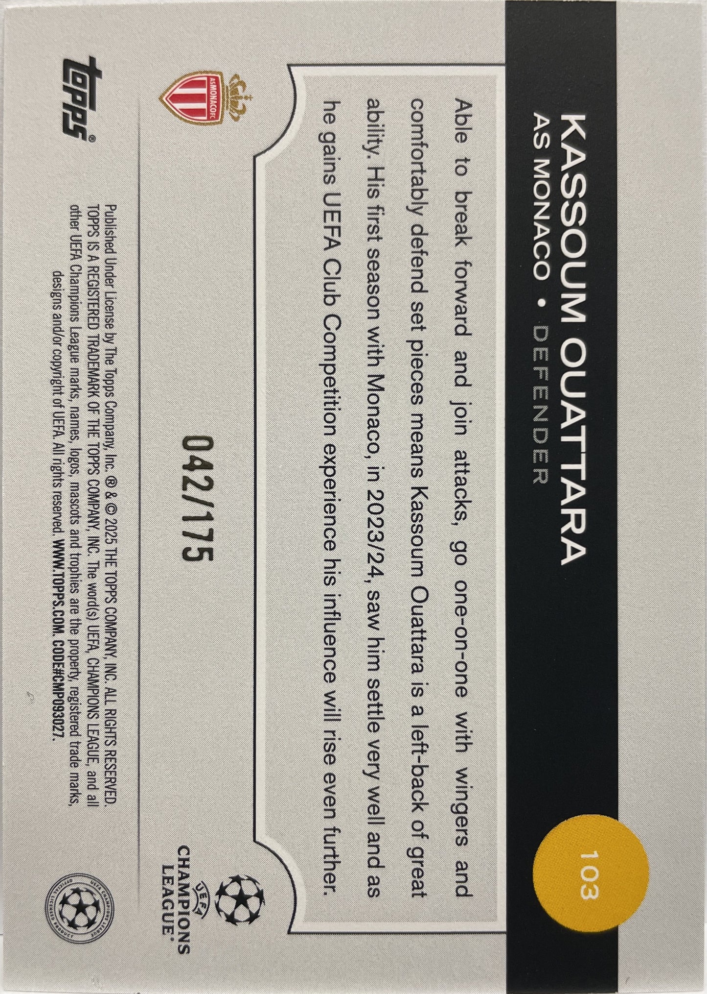 Kassoum Ouattara 42/175 Rookie Yellow Topps UCC 2024/25