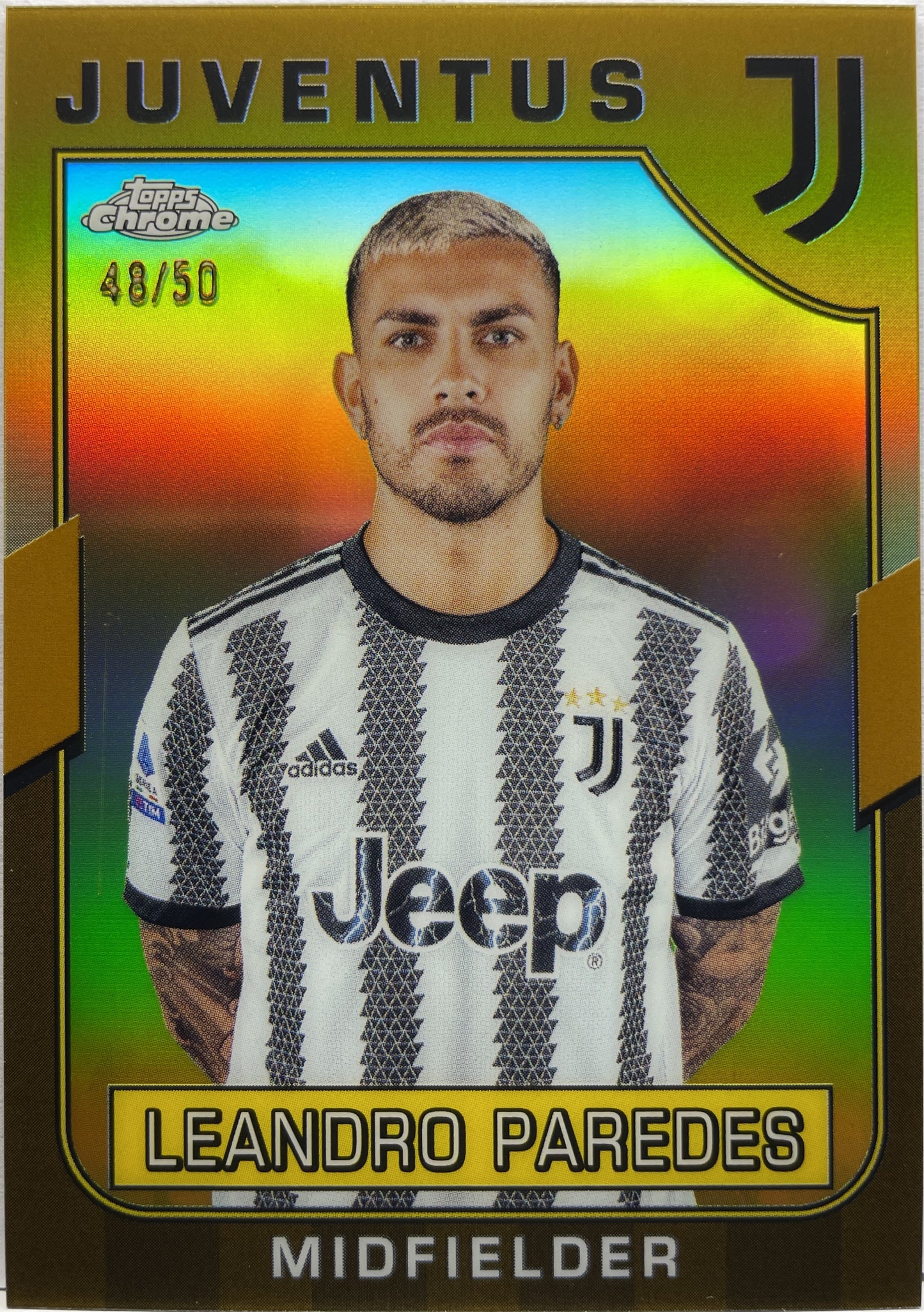 Leandro Paredes 48/50 Gold Topps Chrome Juventus 2022/23