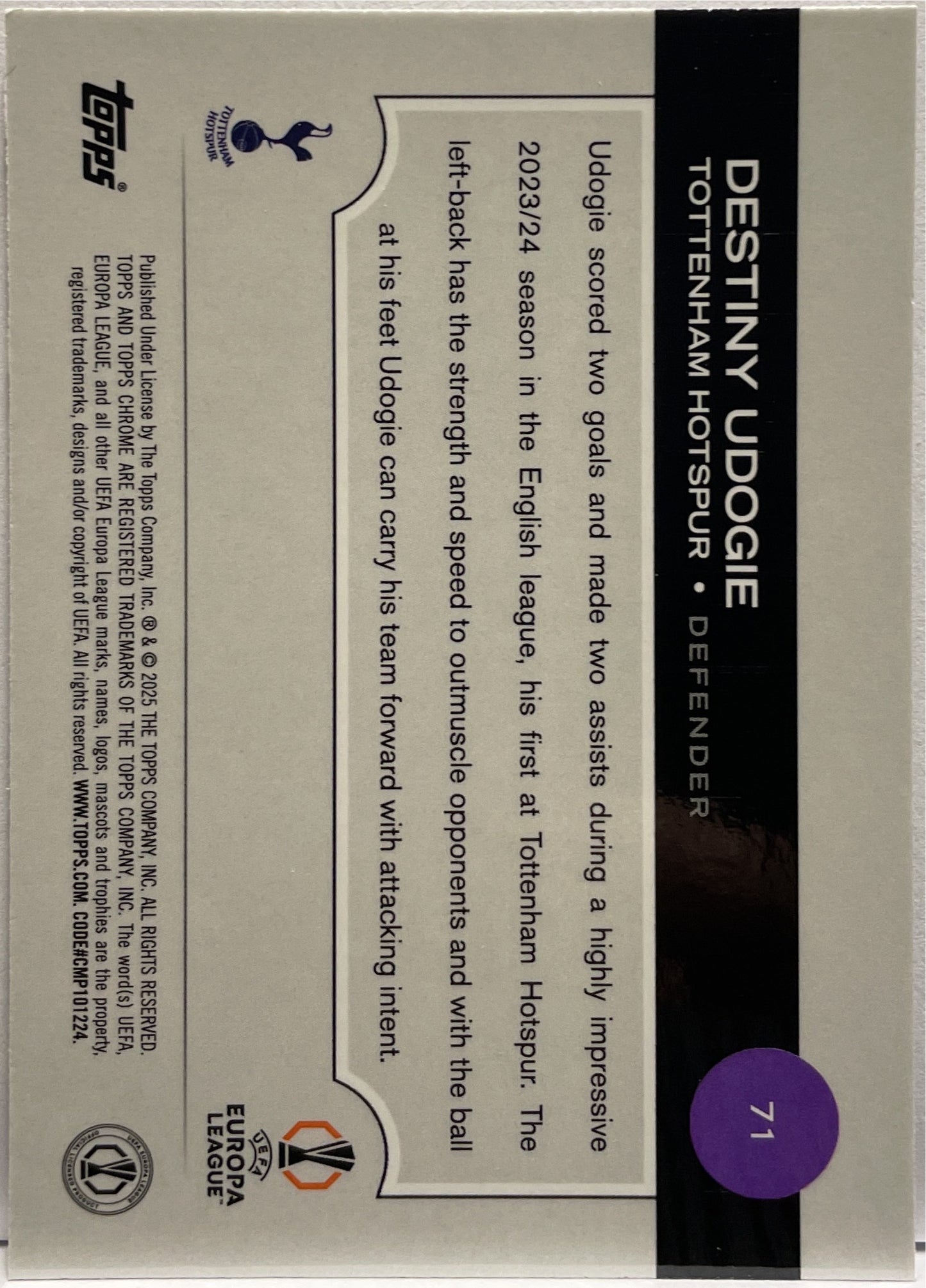 Destiny Udogie 92/299 Violet Topps Chrome UCC 2024/25