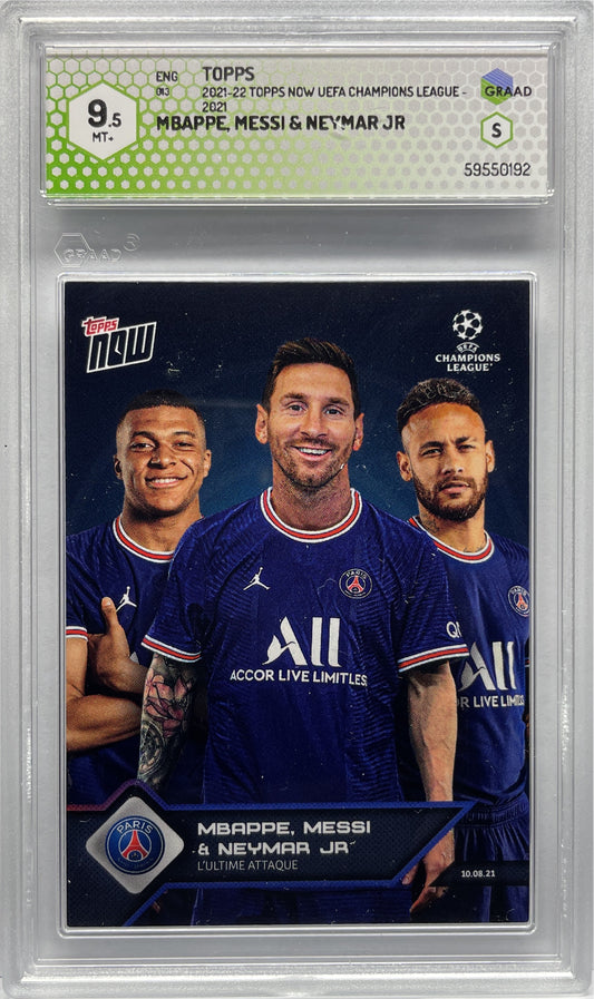 GRAAD 9.5 - Mbappe Messi Neymar - Topps Now 2021/22