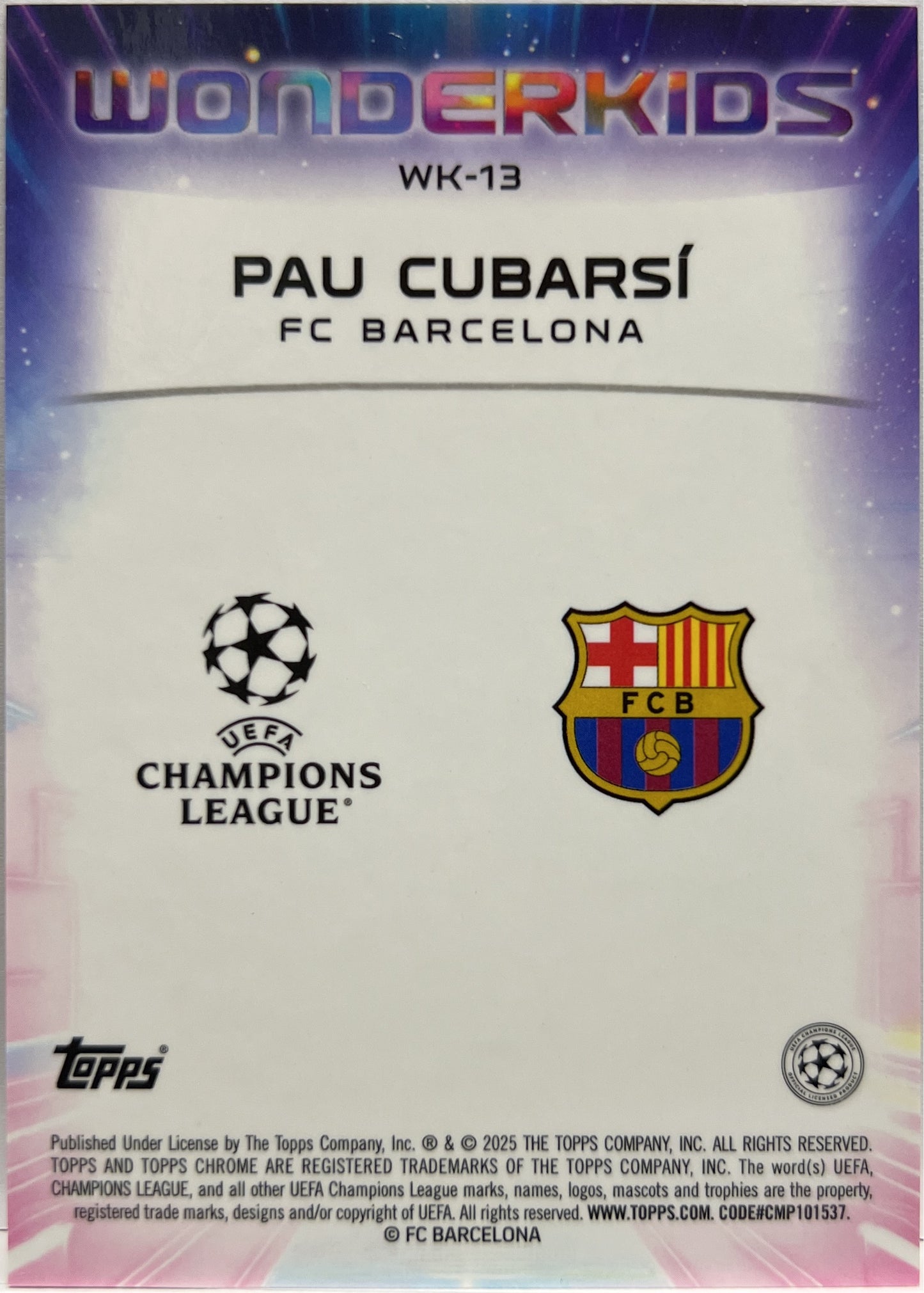 Pau Cubarsi 9/50 Wonderkids Gold Topps Chrome UCC 2024/25