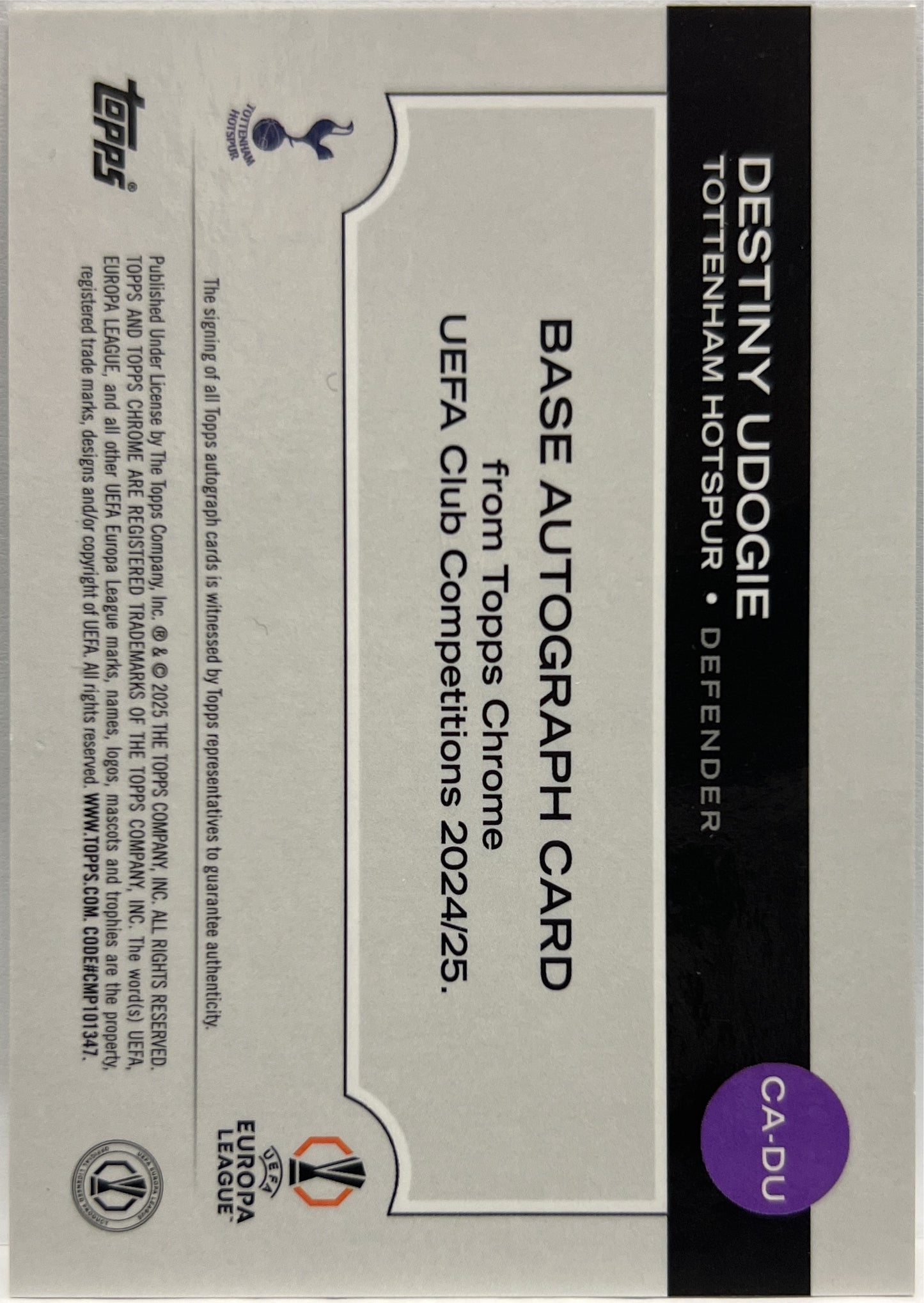 Destiny Udogie 49/99 Autograph Green Lava Topps Chrome UCC 2024/25